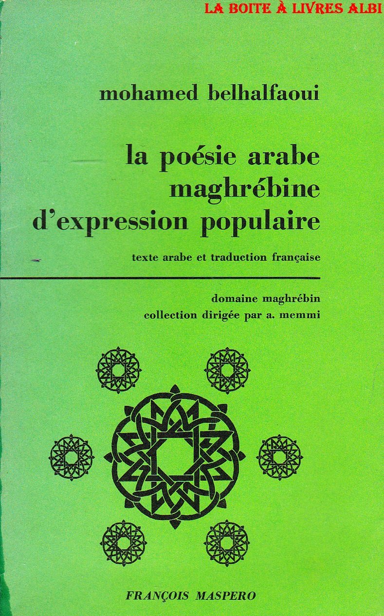 La poésie arabe maghrébine d'expression populaire 9782915293104