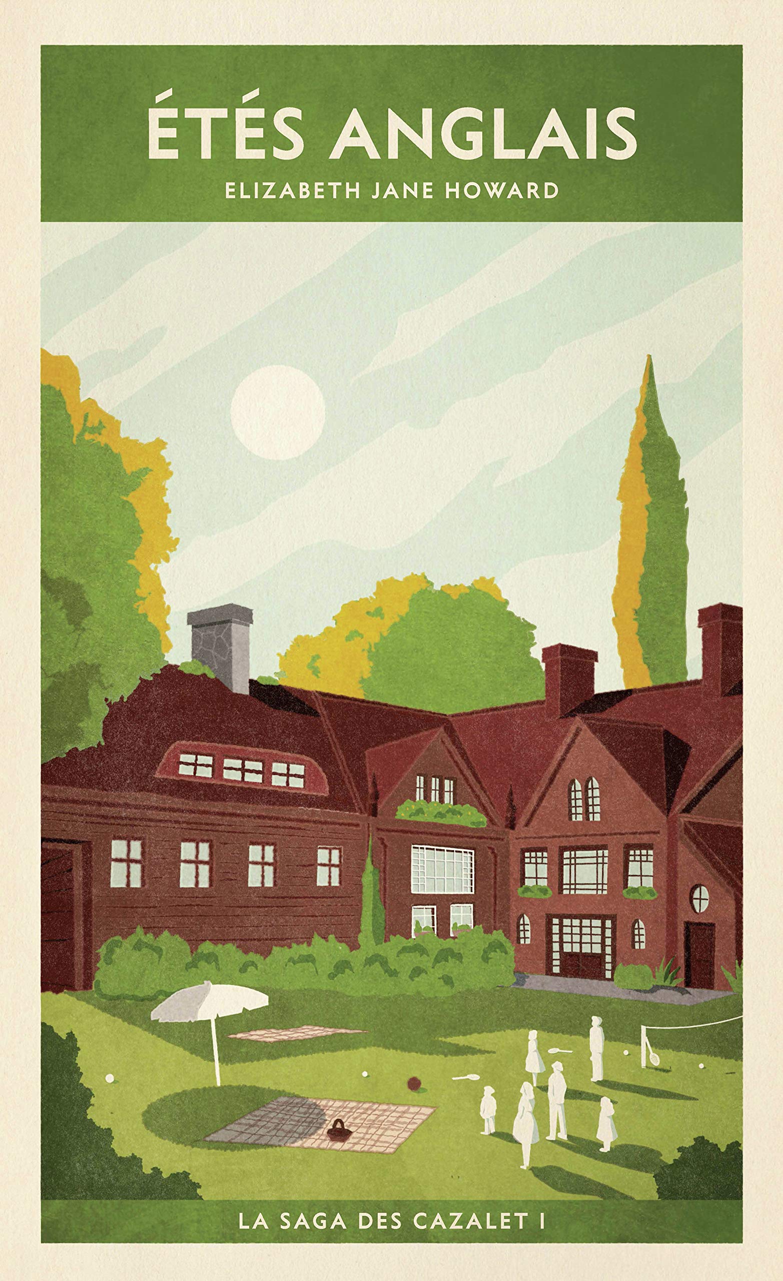 Étés anglais (La saga des Cazalet I): La saga des Cazalet I 9782710388586