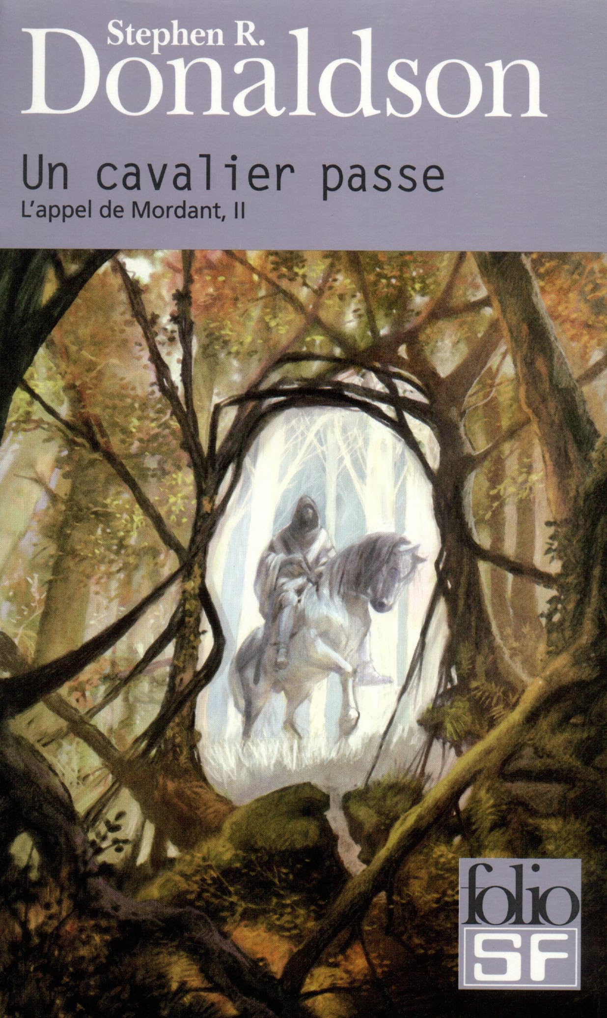 L'appel de Mordant, II : Un cavalier passe 9782070317677