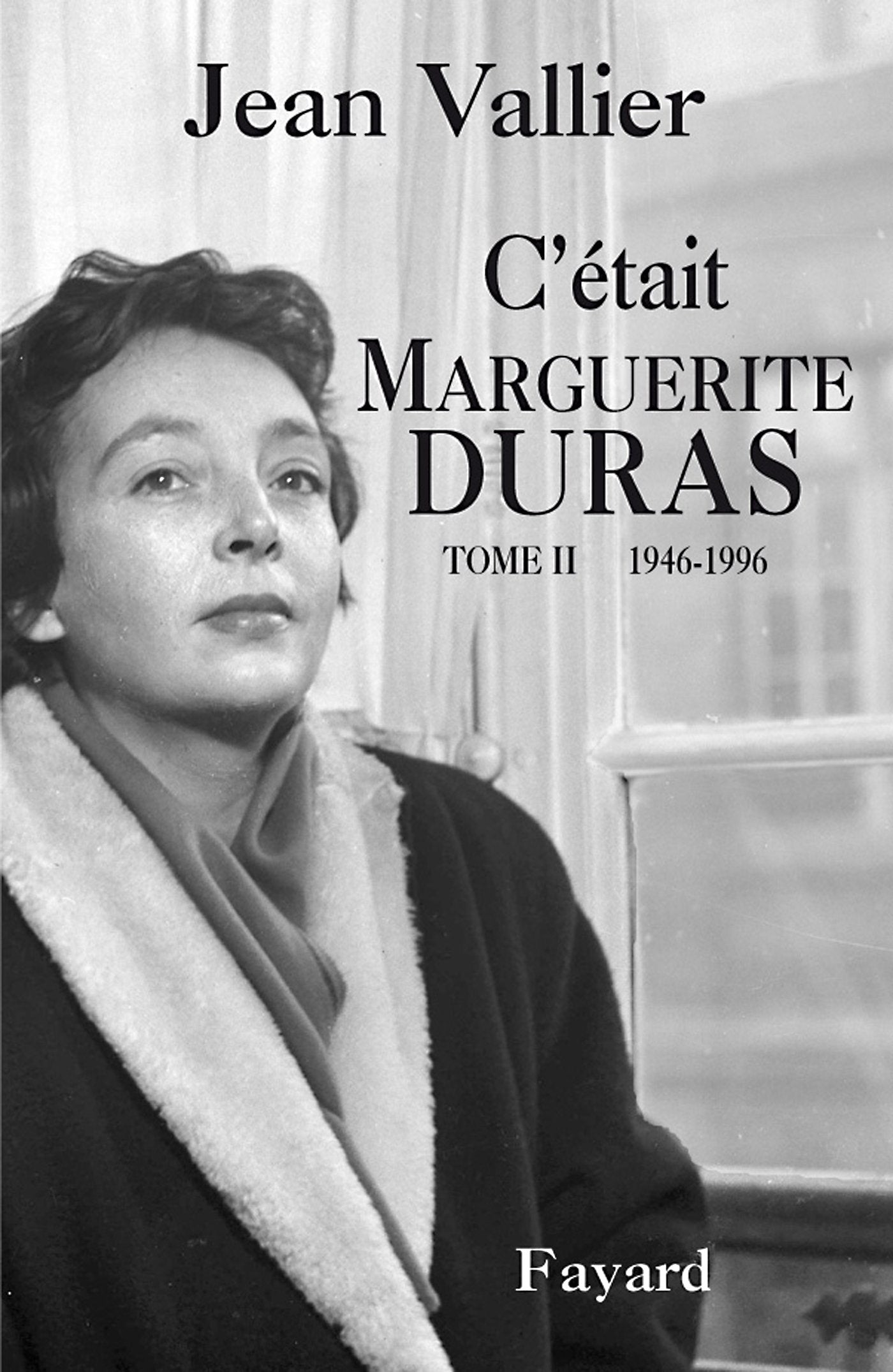 C'était Marguerite Duras T.2 9782213643472