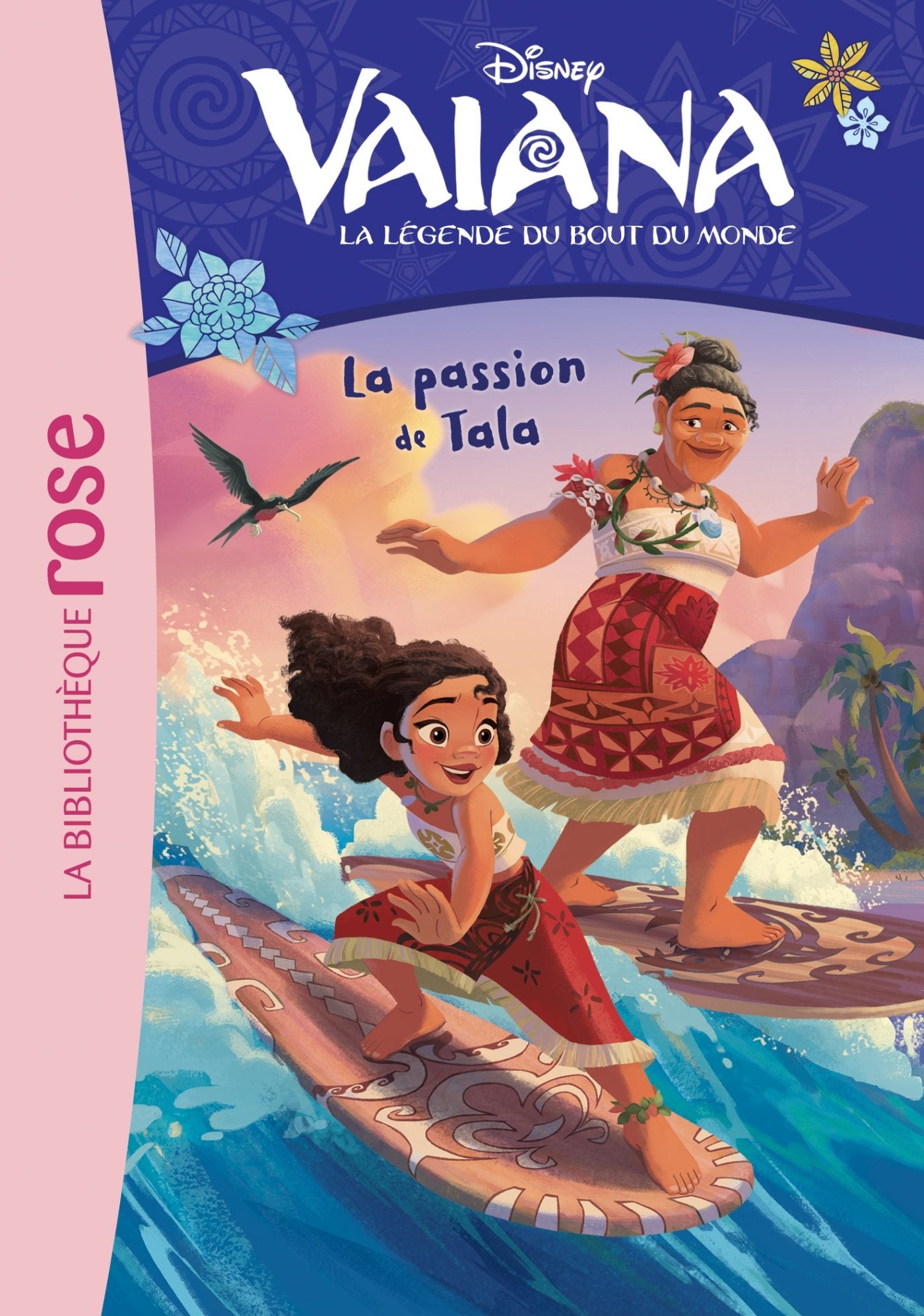 Vaiana 09 - La passion de Tala 9782017048572