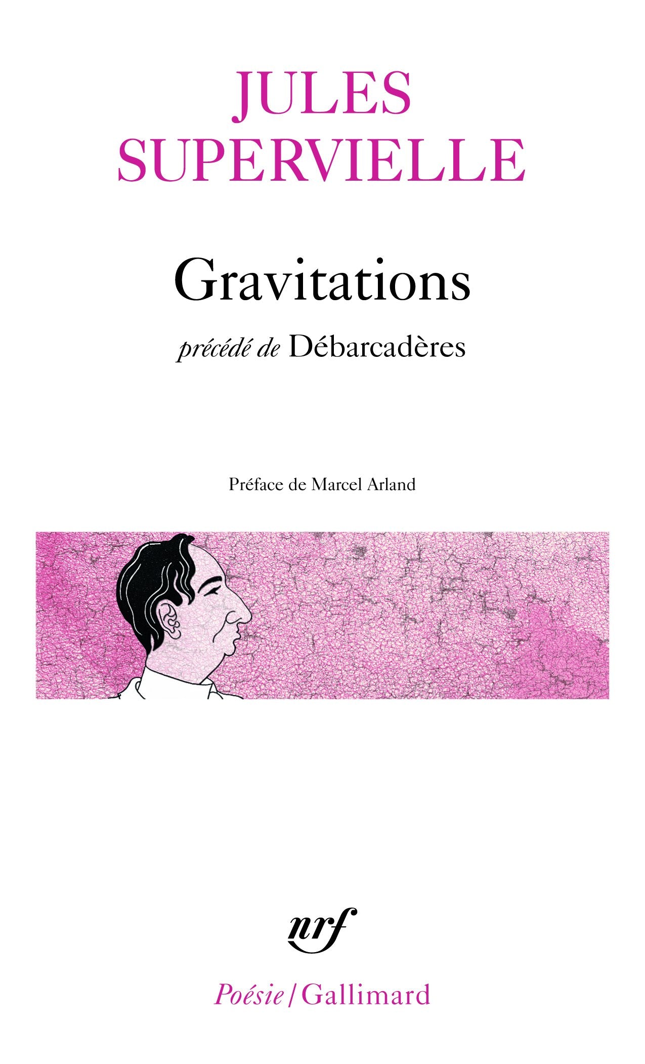 Gravitations / Débarcadères 9782070302659