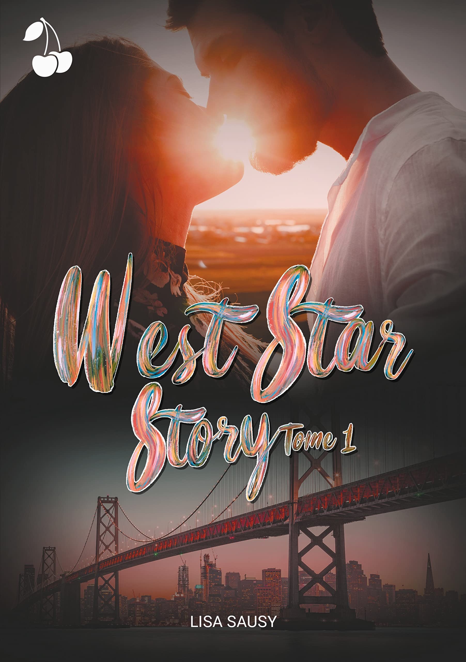 West Star Story: Tome 1 9781801160278