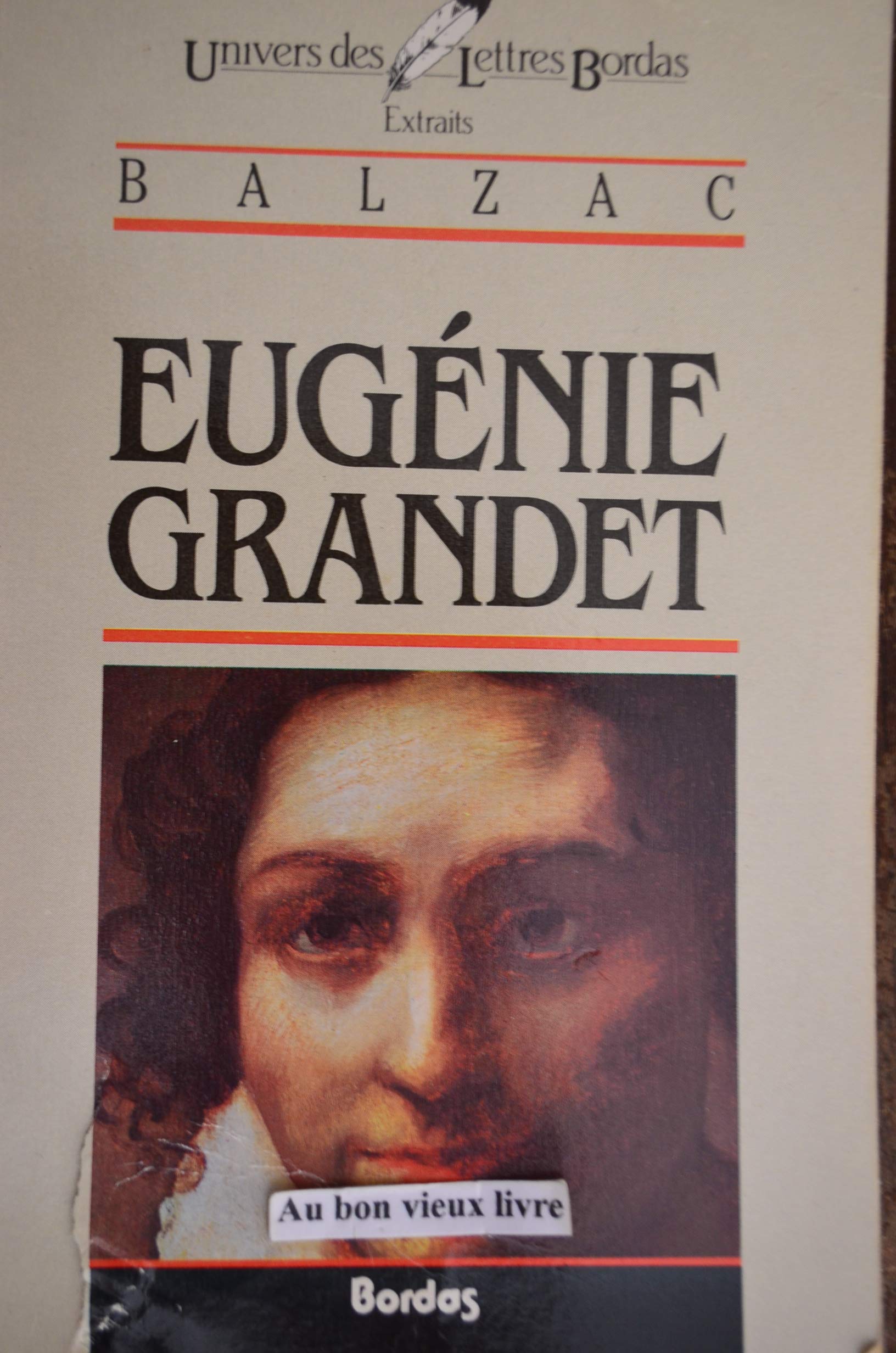 BALZAC/ULB EUGEN.GRANDET (Ancienne Edition) 9782040160036