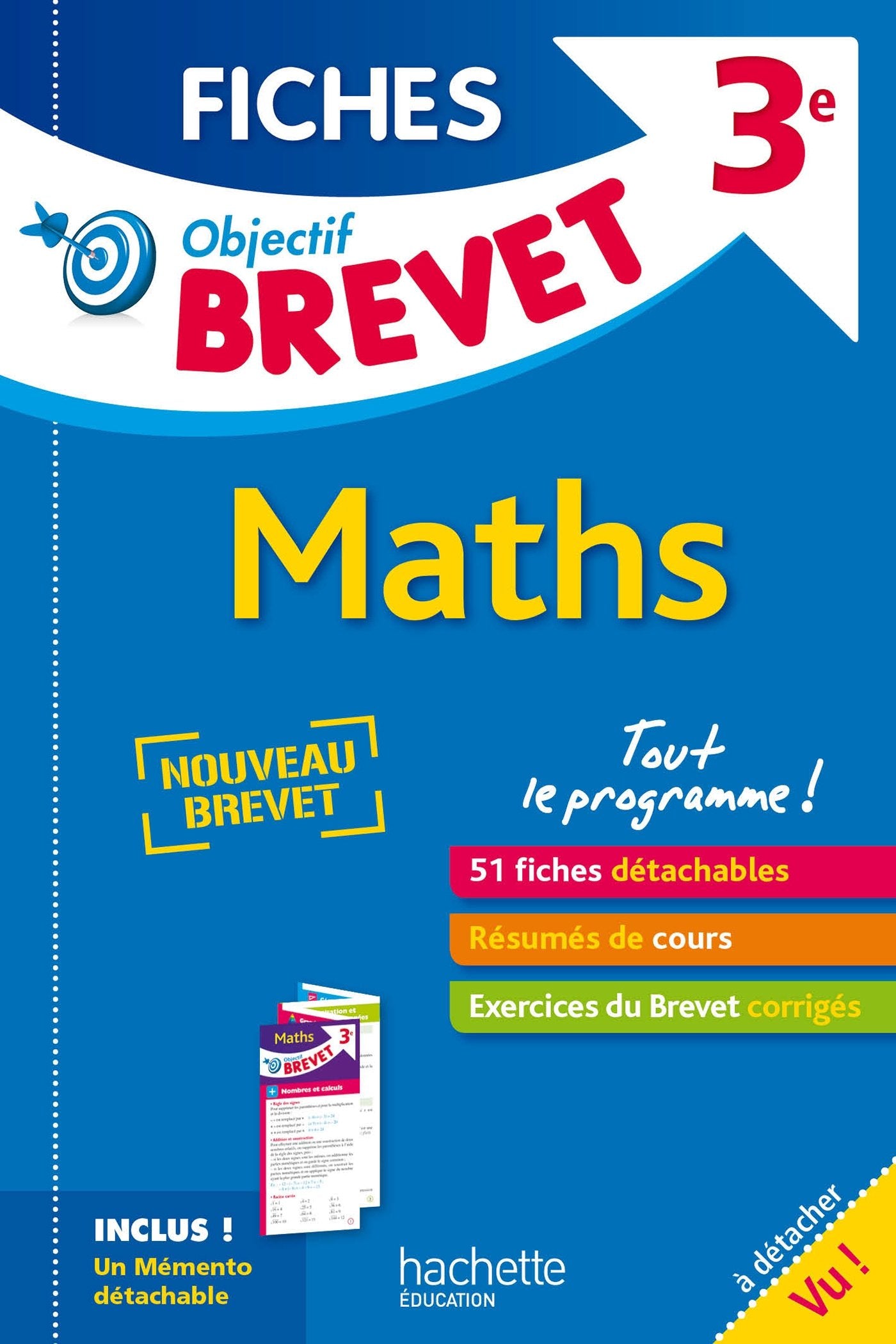 Objectif Brevet 3e - Fiches Détachables Maths - Nouveau programme 2016 9782012903005