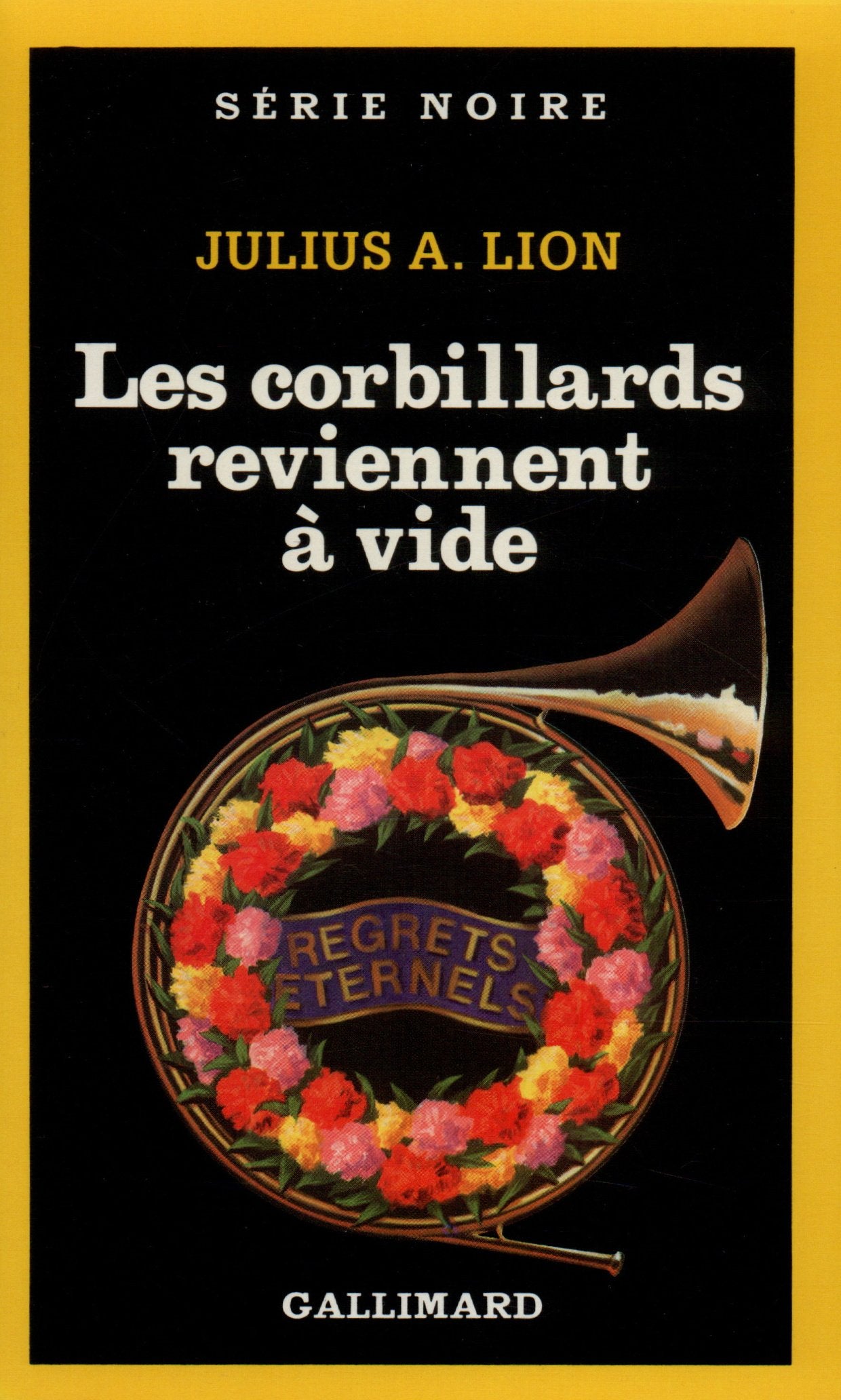 Les corbillards reviennent à vide 9782070492084