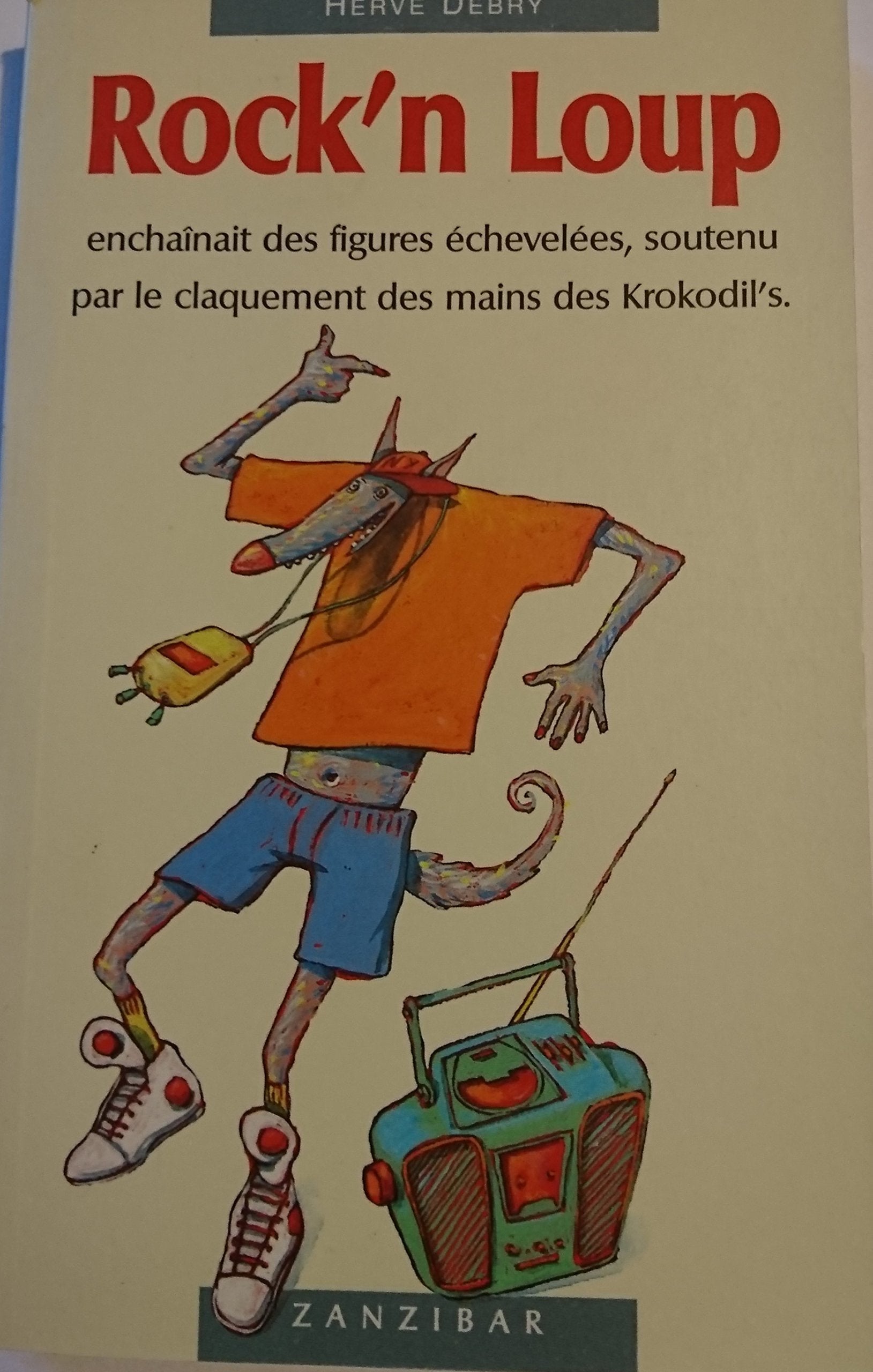 Rock'n Loup 9782841133093