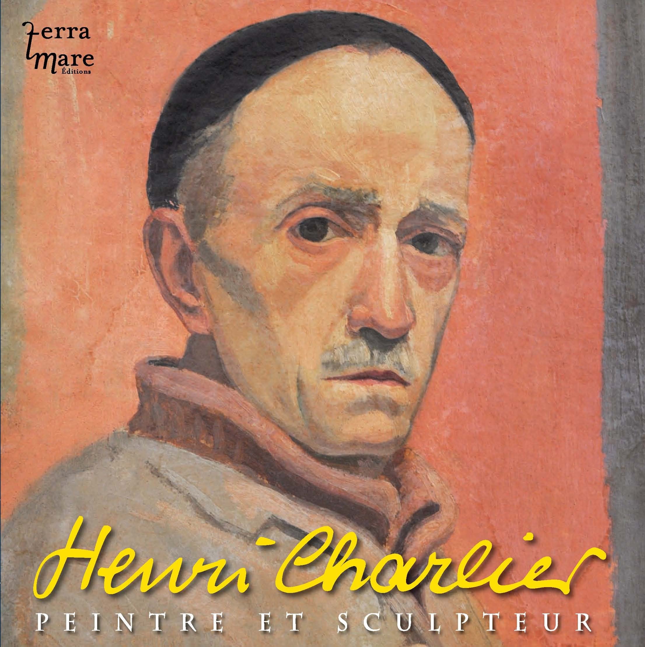 Henri Charlier, peintre et sculpteur 9782918677048