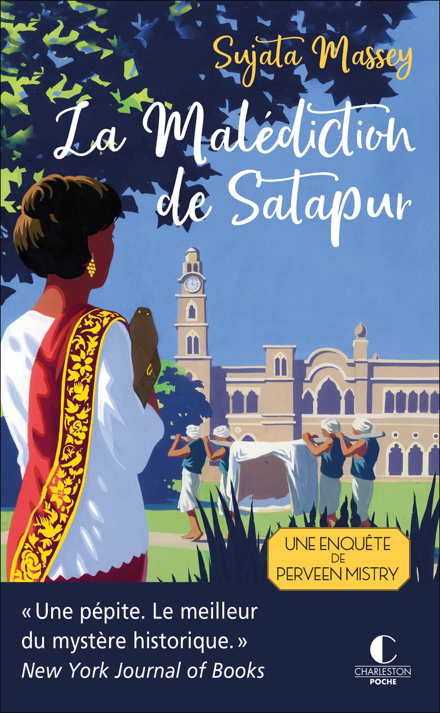 La Malédiction de Satapur: « Une pépite. Le meilleur du mystère historique. » New York Journal of Books 9782368128916
