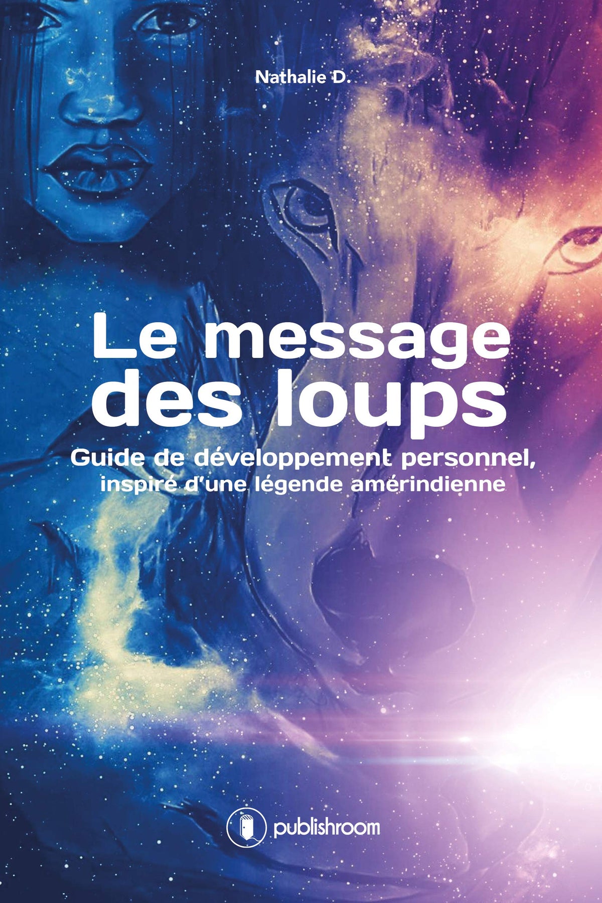 LE MESSAGE DES LOUPS 9791023609974