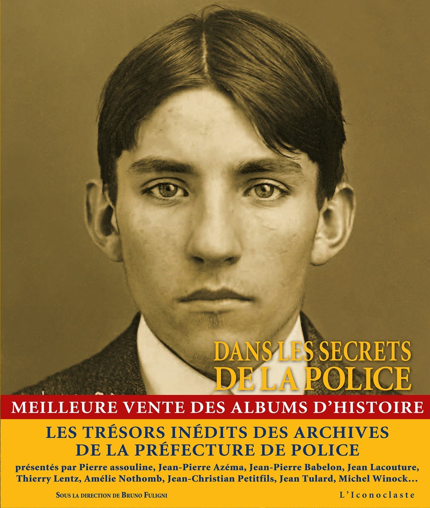 Dans les secrets de la police (édition brochée) 9782913366503