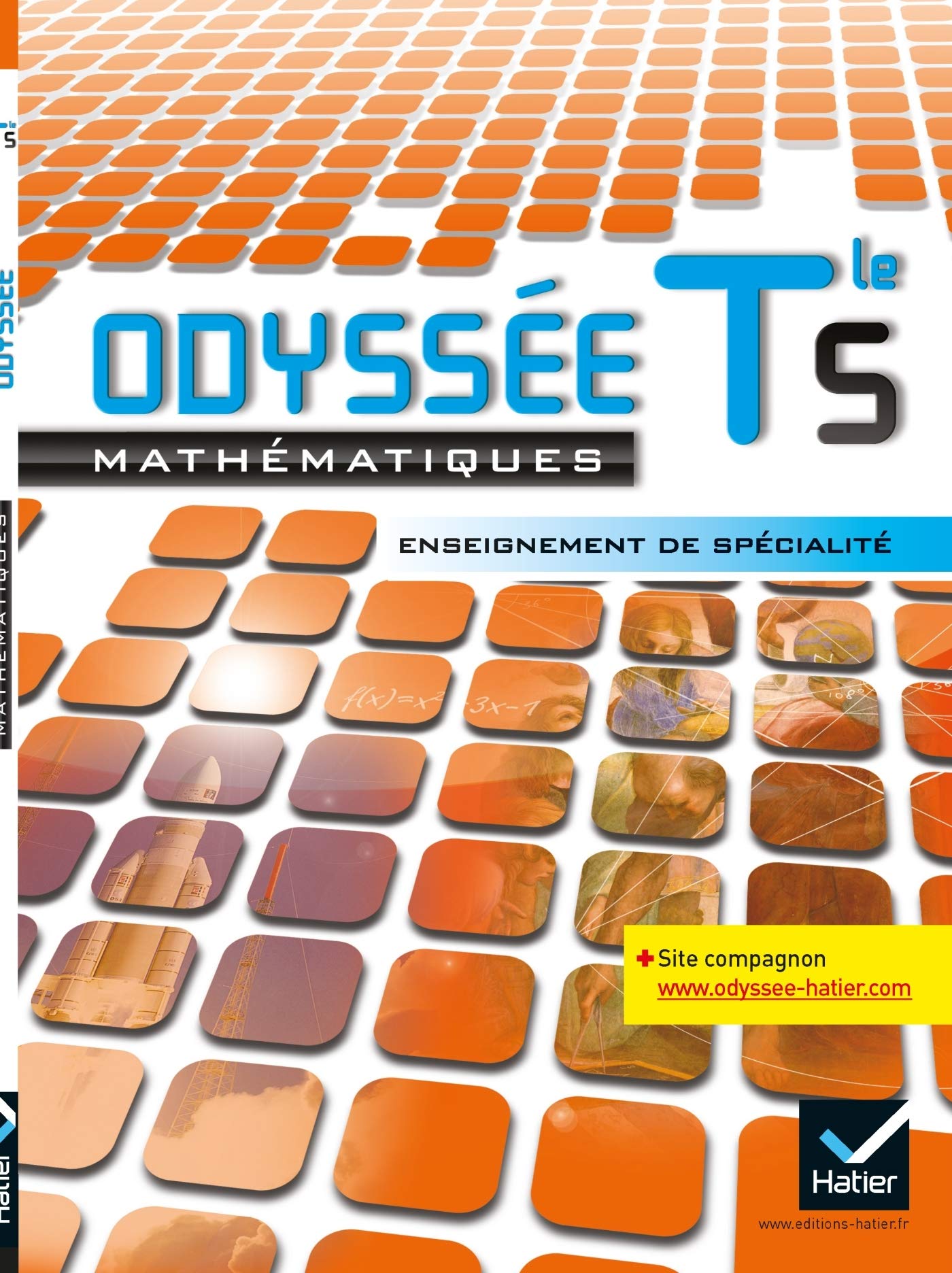 Odyssée Maths Terminale S éd. 2012 enseignement de spécialité - Manuel de l'élève: Manuel de l'élève Grand Format 9782218954054