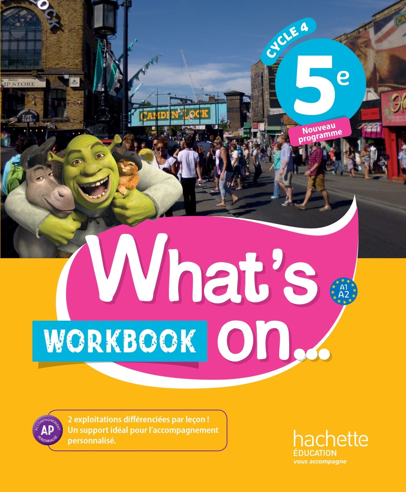 What's on... anglais cycle 4 / 5e - Workbook - éd. 2017: cahier, cahier d'exercices, cahier d'activités, TP 9782014627244