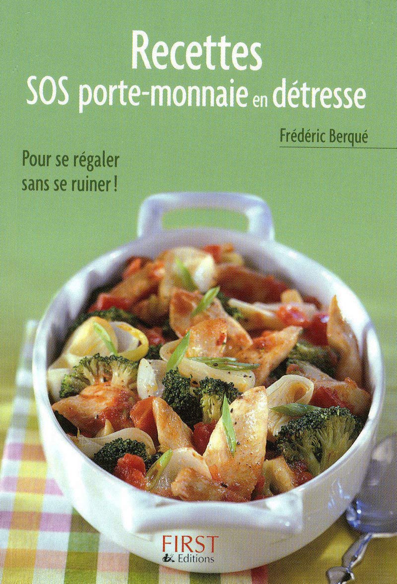 Le Petit livre de - Recettes SOS porte-monnaie en détresse 9782754011907