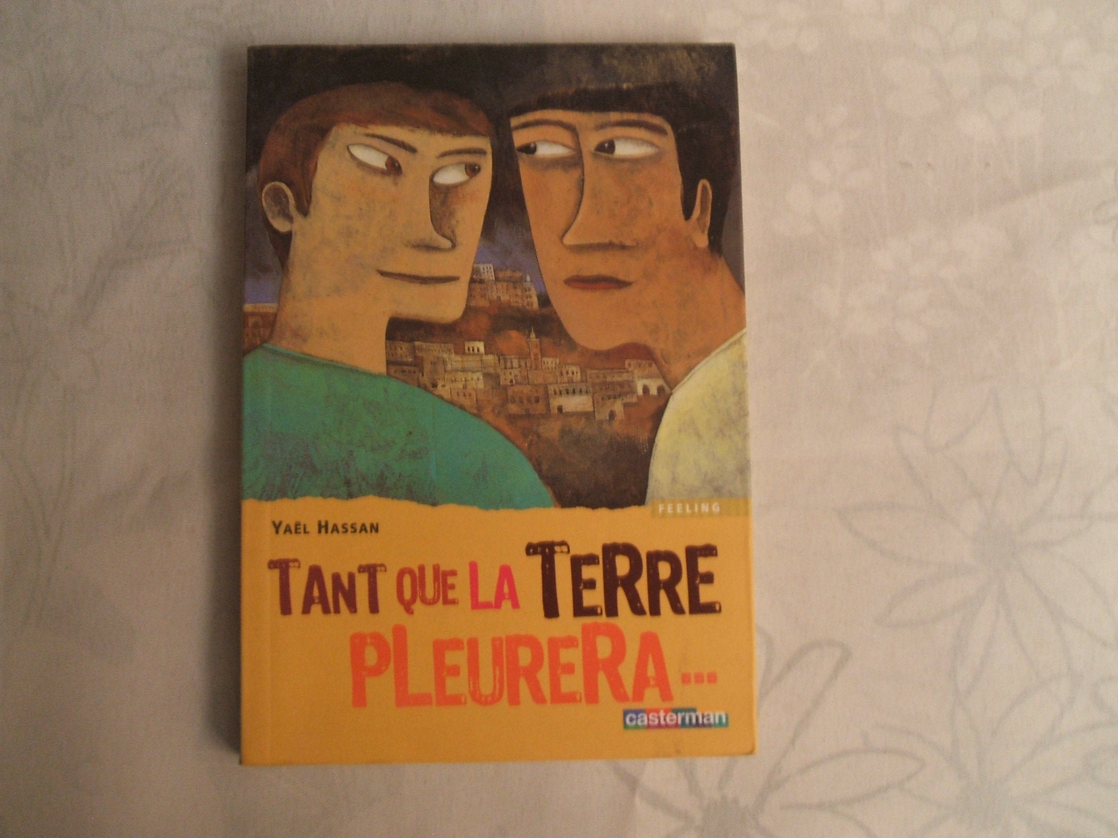 TANT QUE LA TERRE PLEURERA (ANC EDITION) 9782203008700