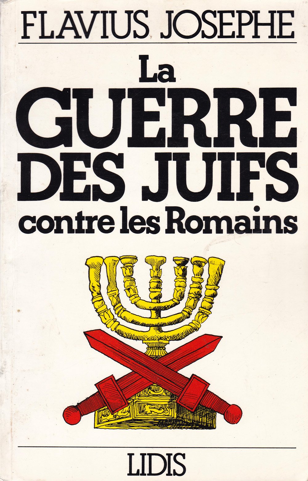 La guerre des Juifs contre les Romains 9782850320439