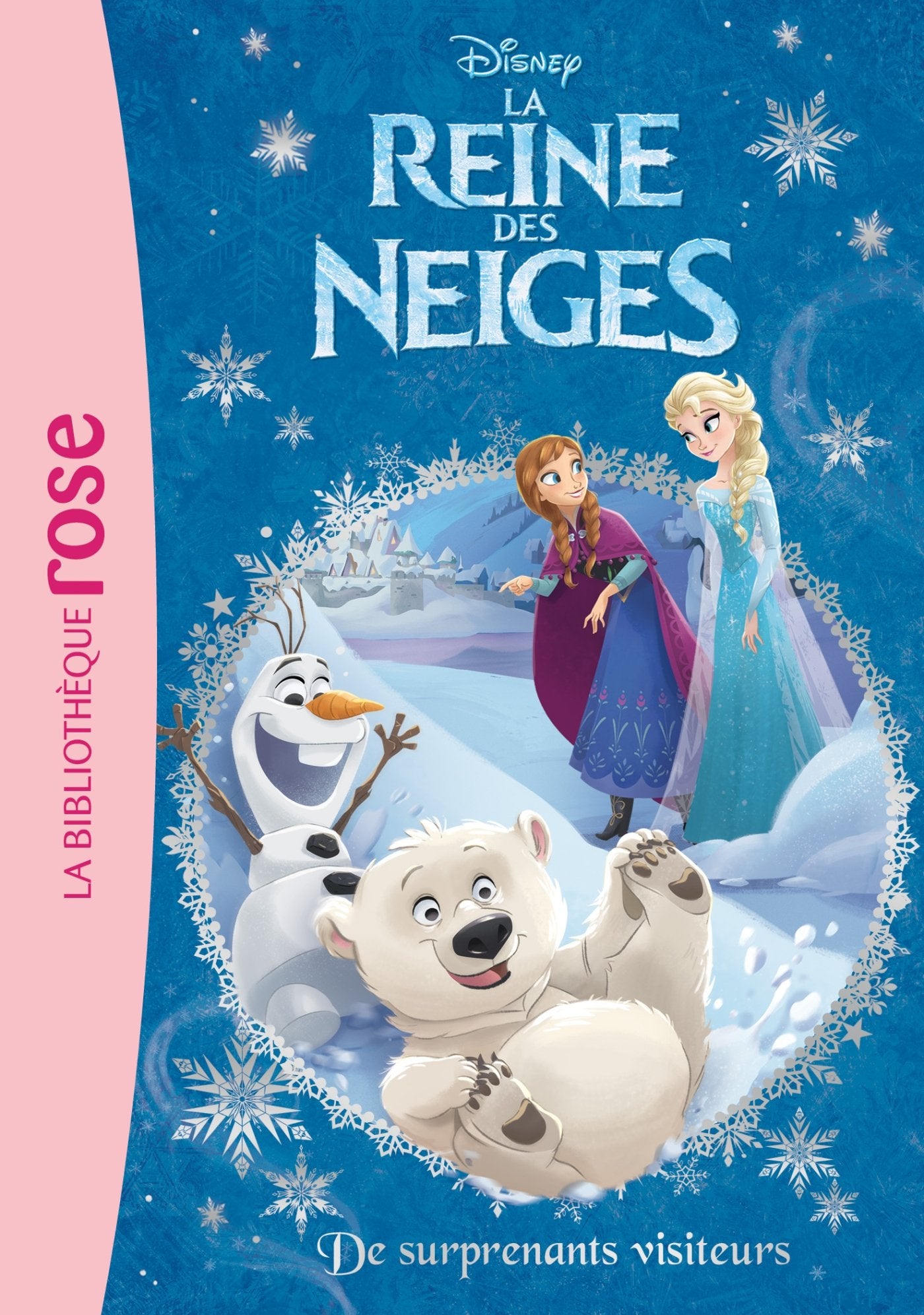 La Reine des Neiges 12 - De surprenants visiteurs 9782012317185
