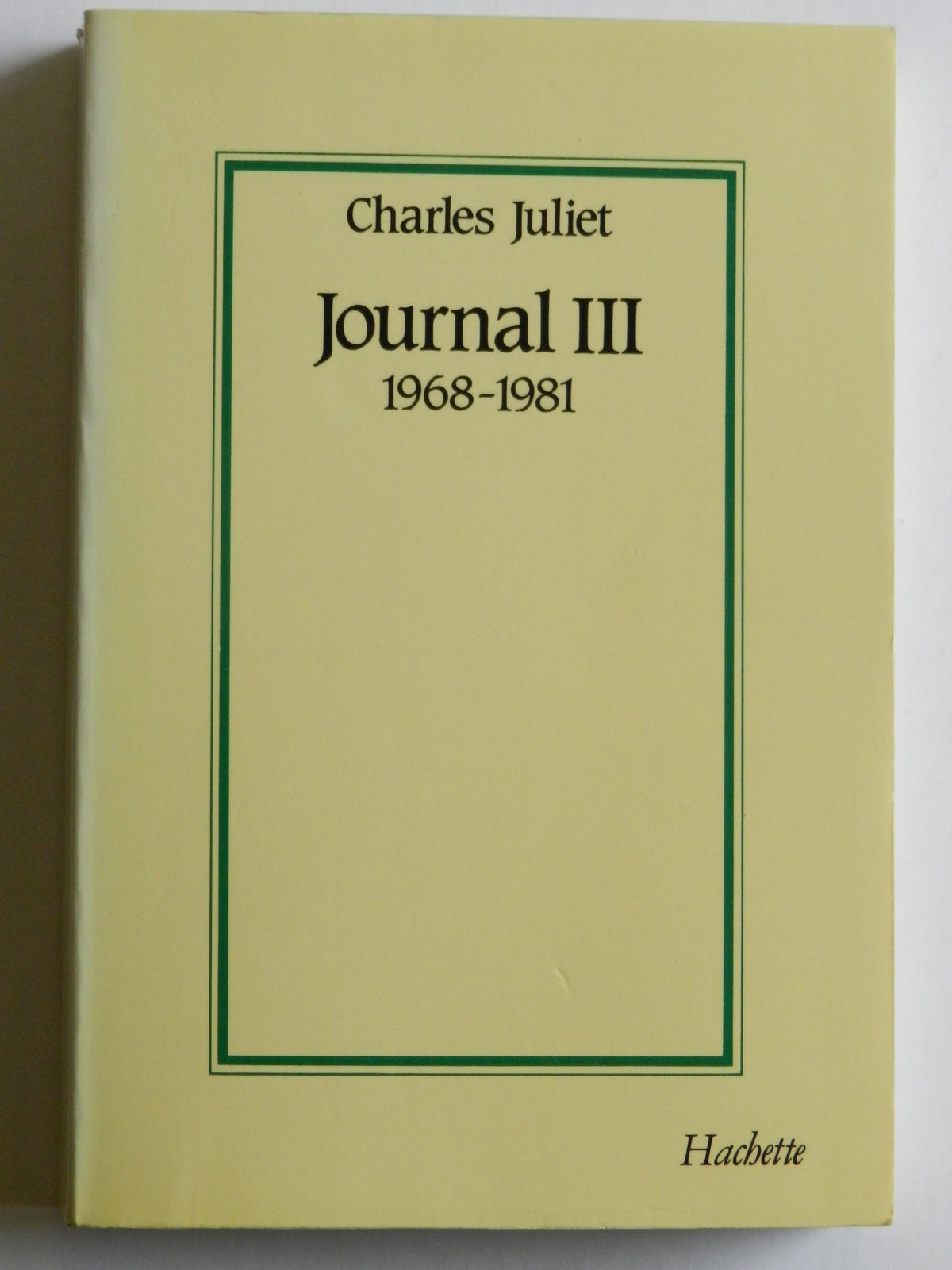 Journal, tome 3 : 1968-1981 9782010184871