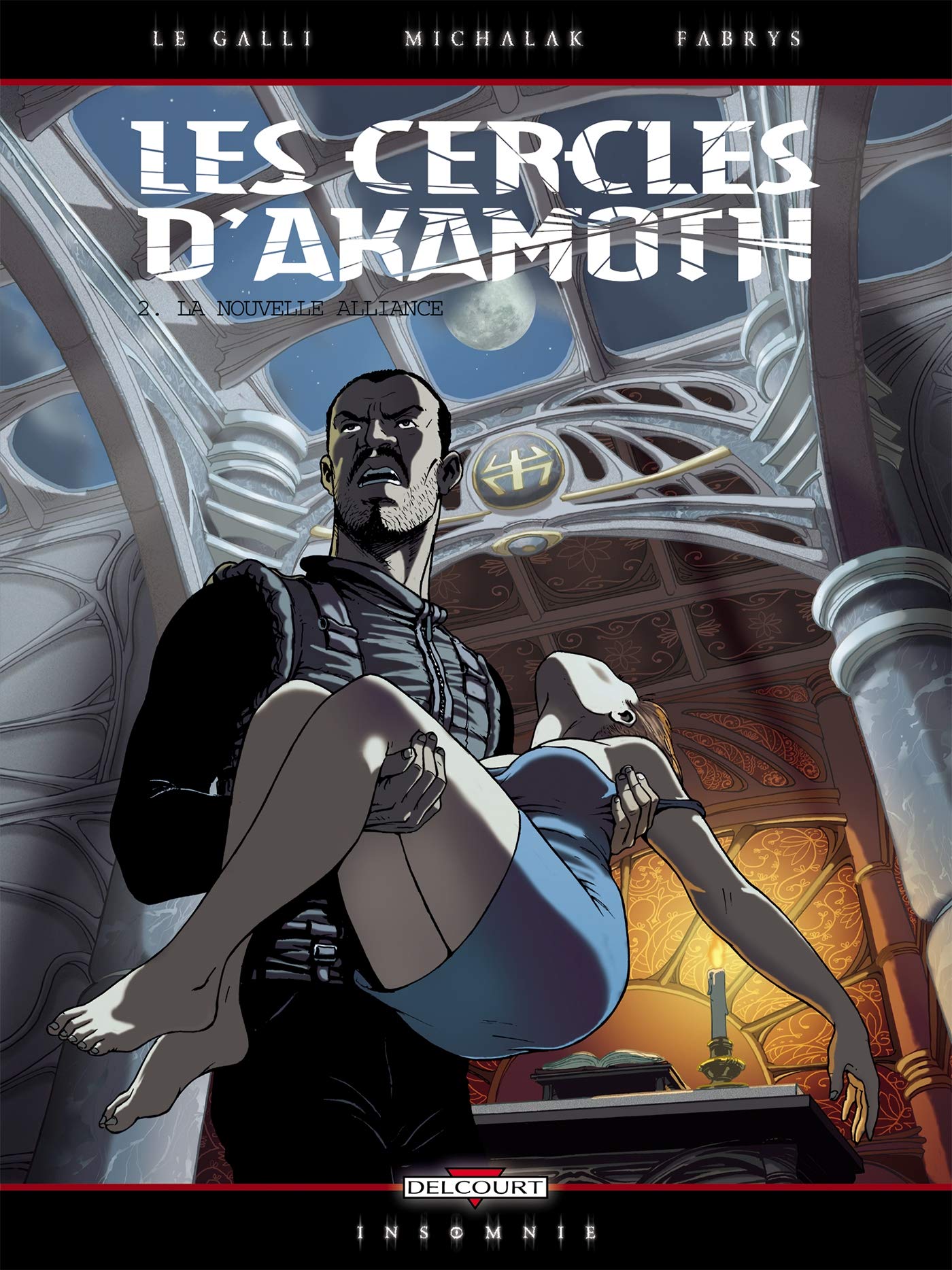 Les Cercles d'Akamoth, tome 2 : La Nouvelle alliance 9782847893151