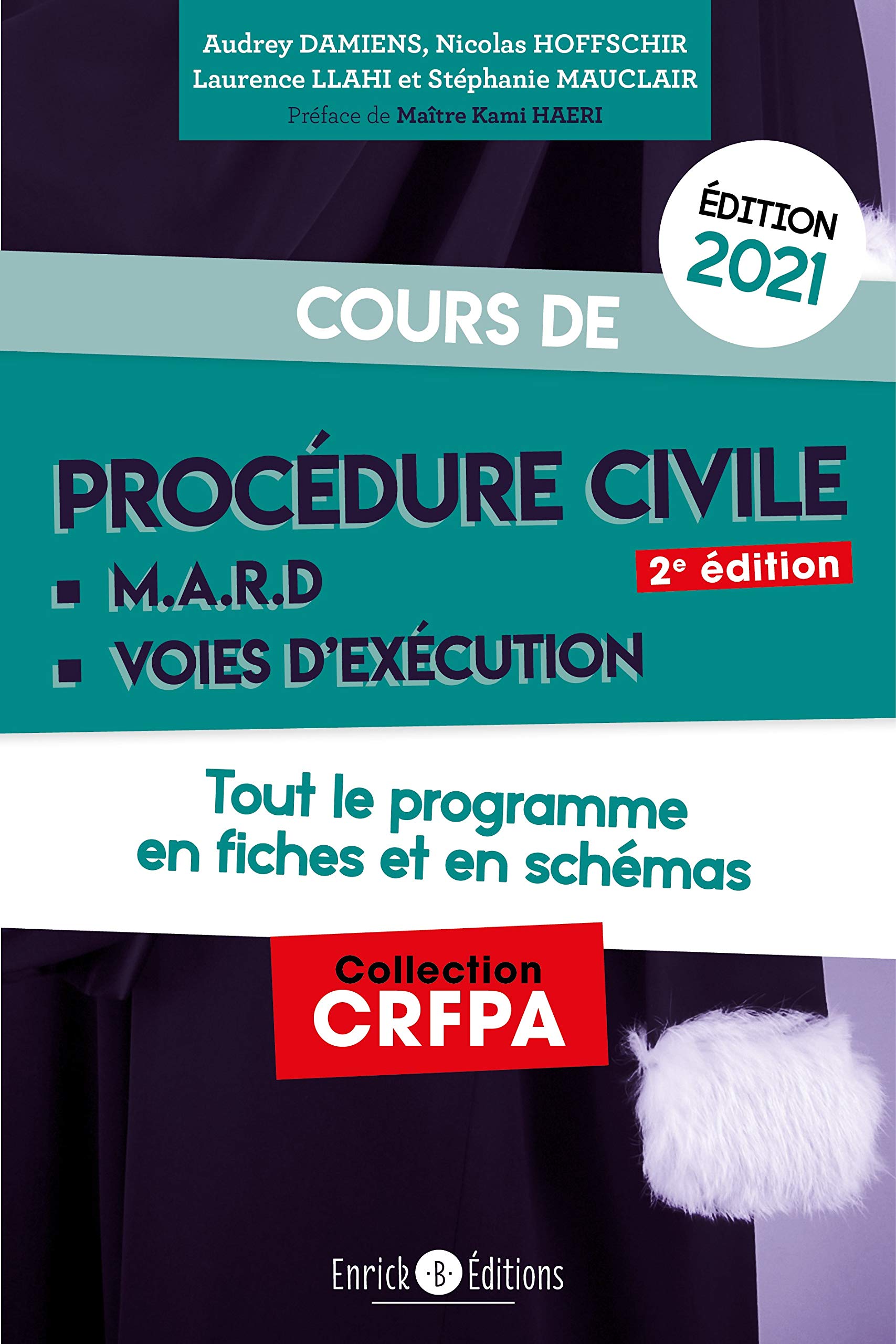 Cours de procédure civile et modes alternatifs de règlement des différends: Tout le programme en fiches et en schémas 9782356444554