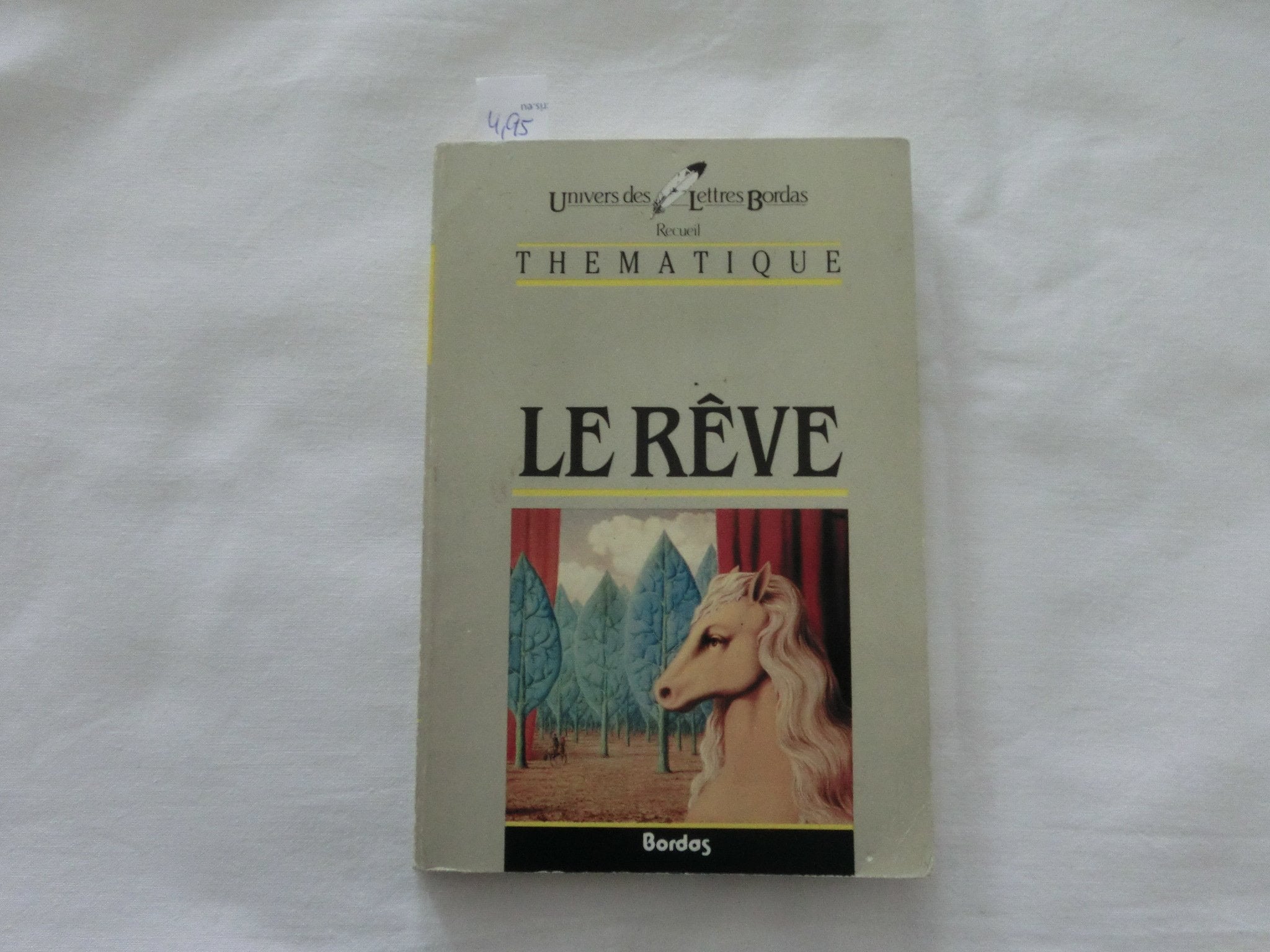 PIERROT/ULB LE REVE (Ancienne Edition) 9782040161194