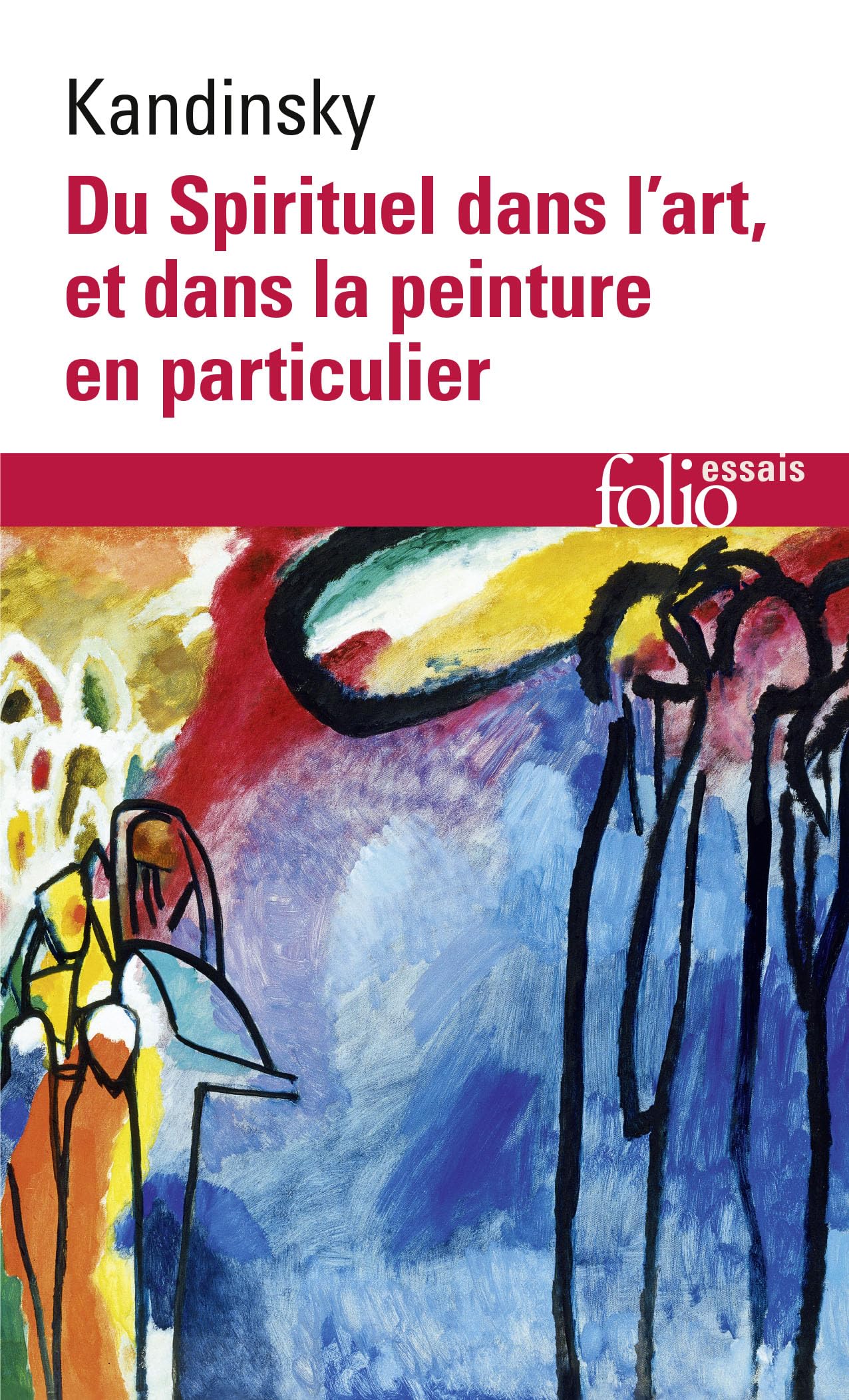 Du Spirituel dans l'art et dans la peinture en particulier 9782070324323