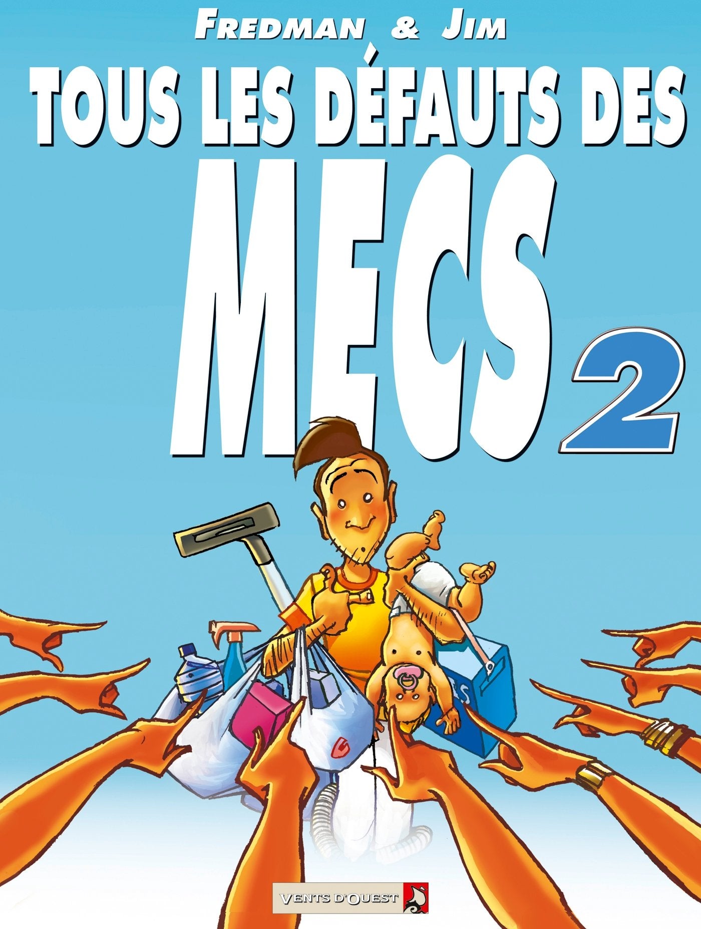 Tous les défauts des mecs - Tome 02 9782749302126