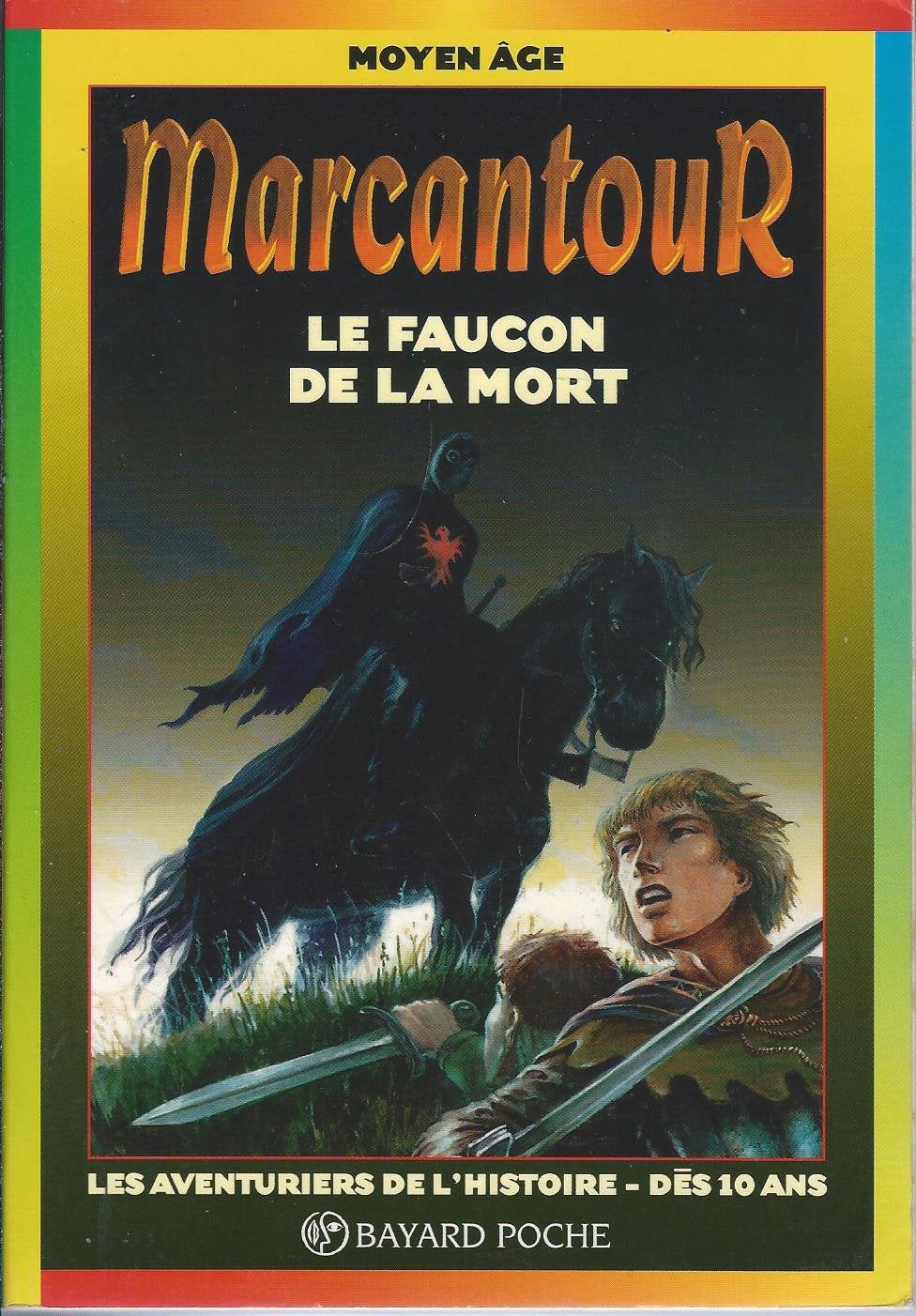 Marcantour, Le faucon de la mort 9782227746015