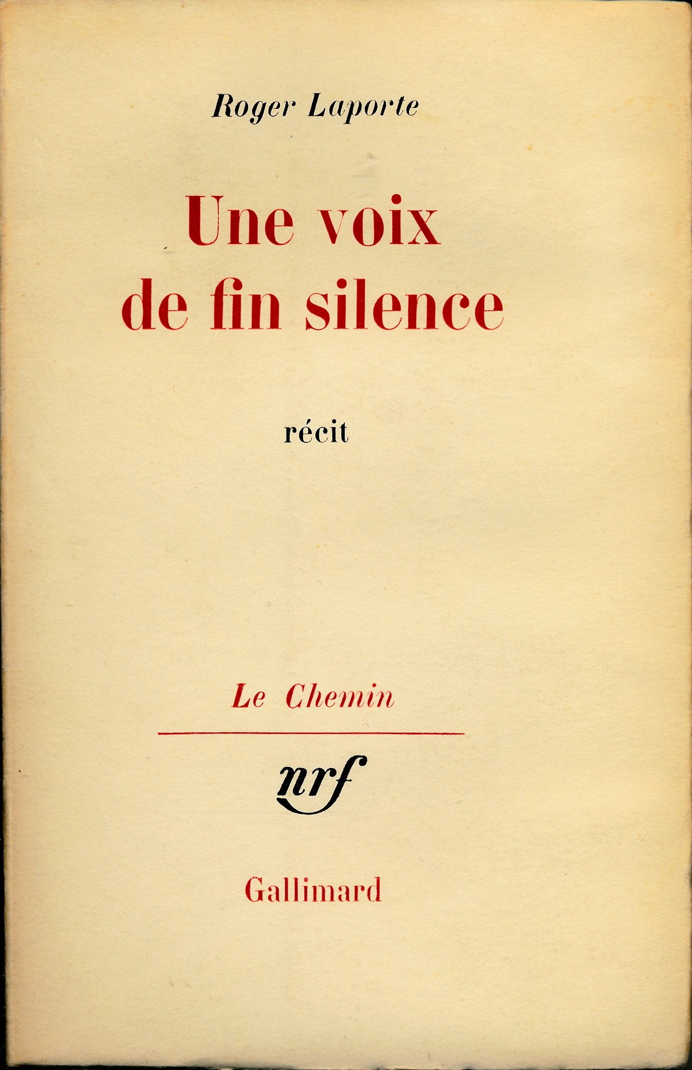 Une voix de fin silence : Récit 