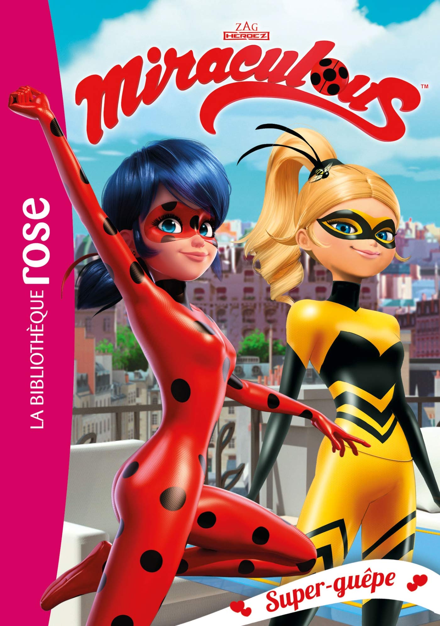 Miraculous 16 - Super-guêpe 9782011183200