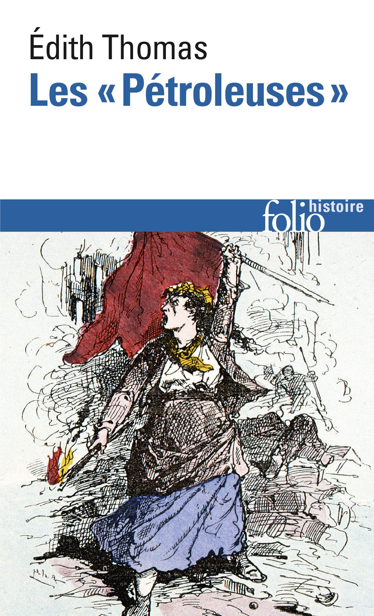 Les "Pétroleuses" 9782072879739