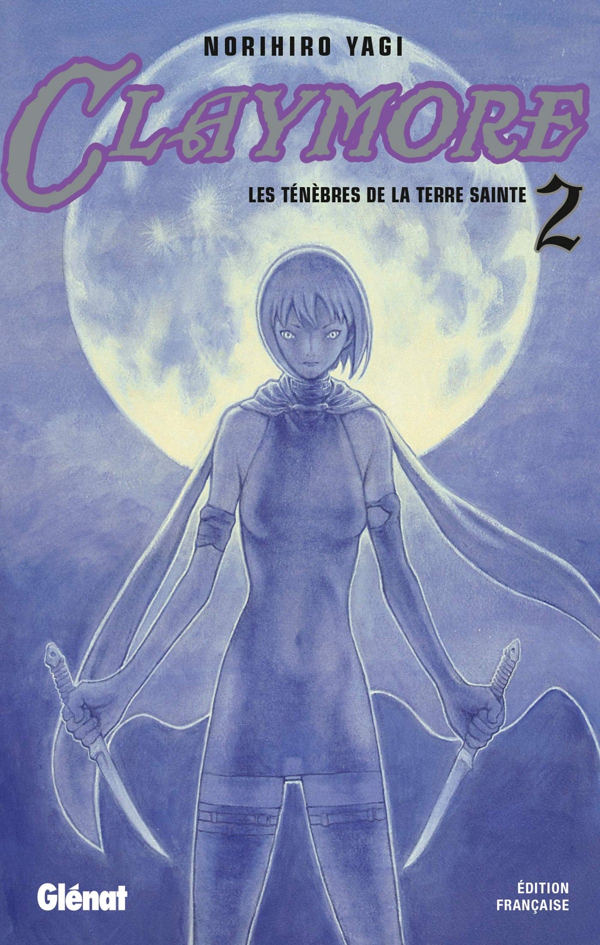 Claymore - Tome 02: Les ténèbres de la terre sainte 9782723457545