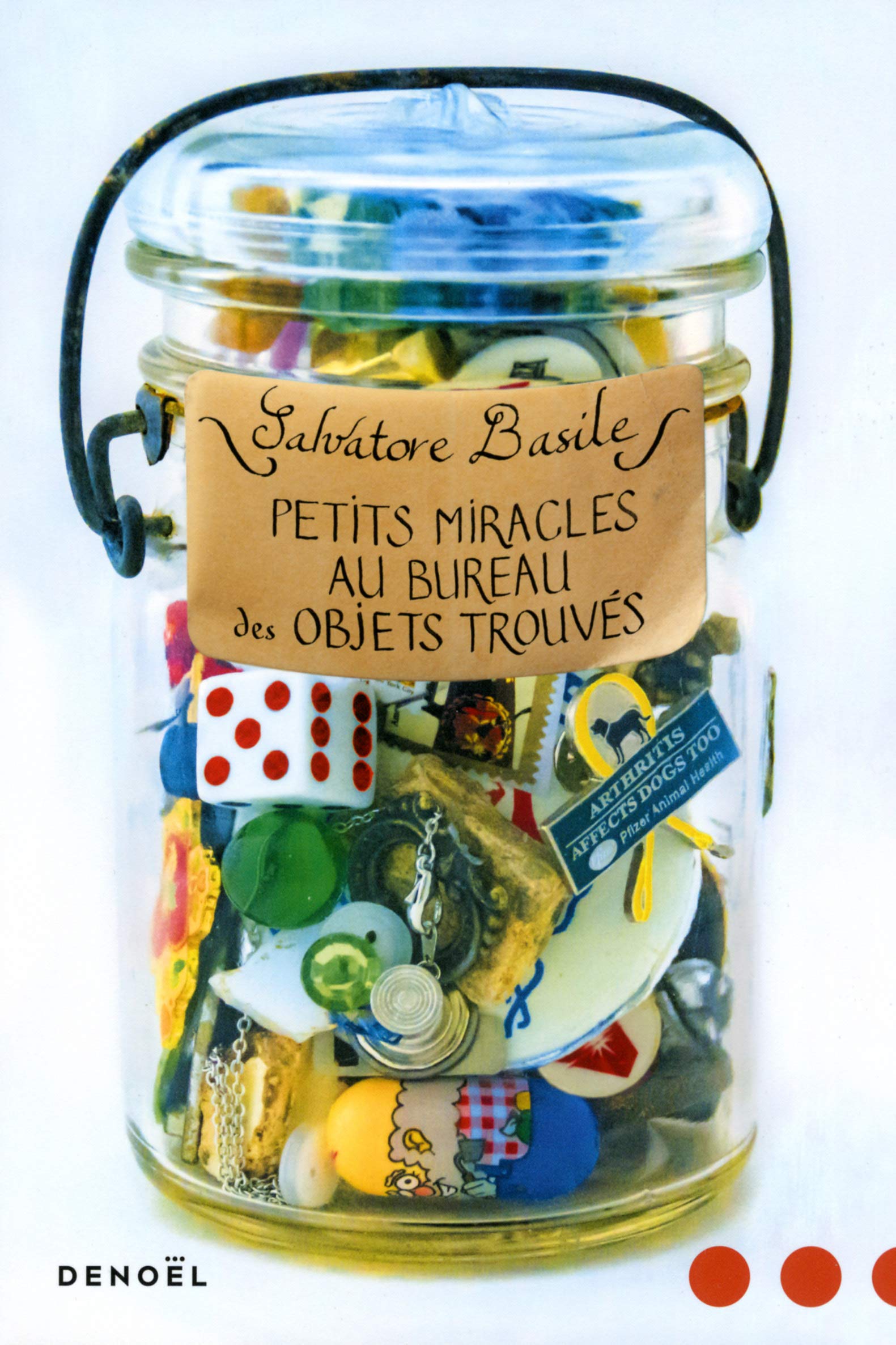 Petits miracles au bureau des objets trouvés 9782207133125