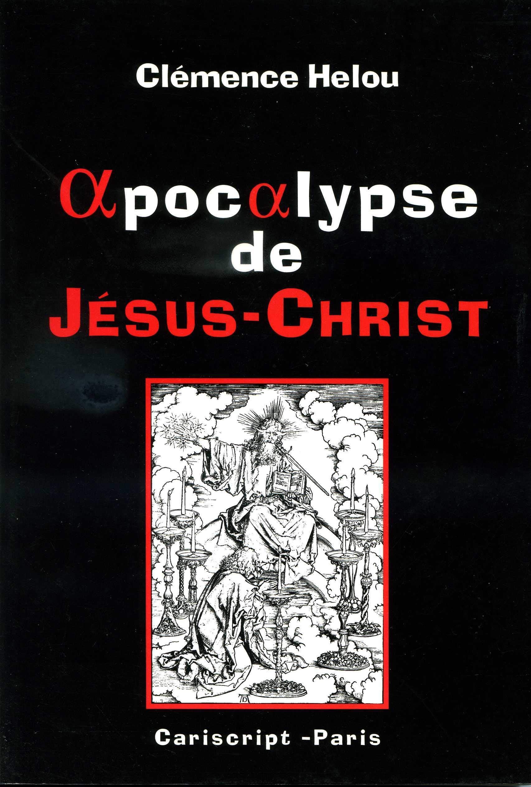 Apocalypse de Jésus-Christ 9782876012554