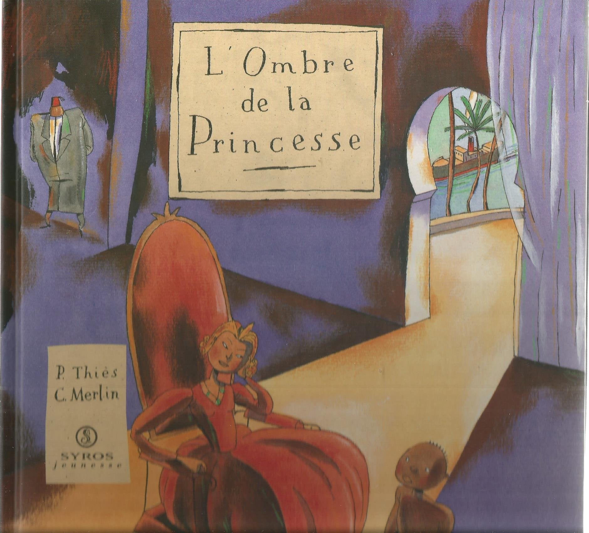 L'ombre de la princesse 9782841465477