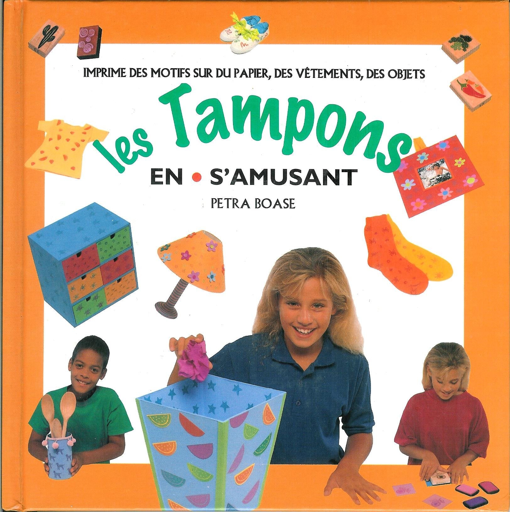 Les tampons en s'amusant 9782841980284