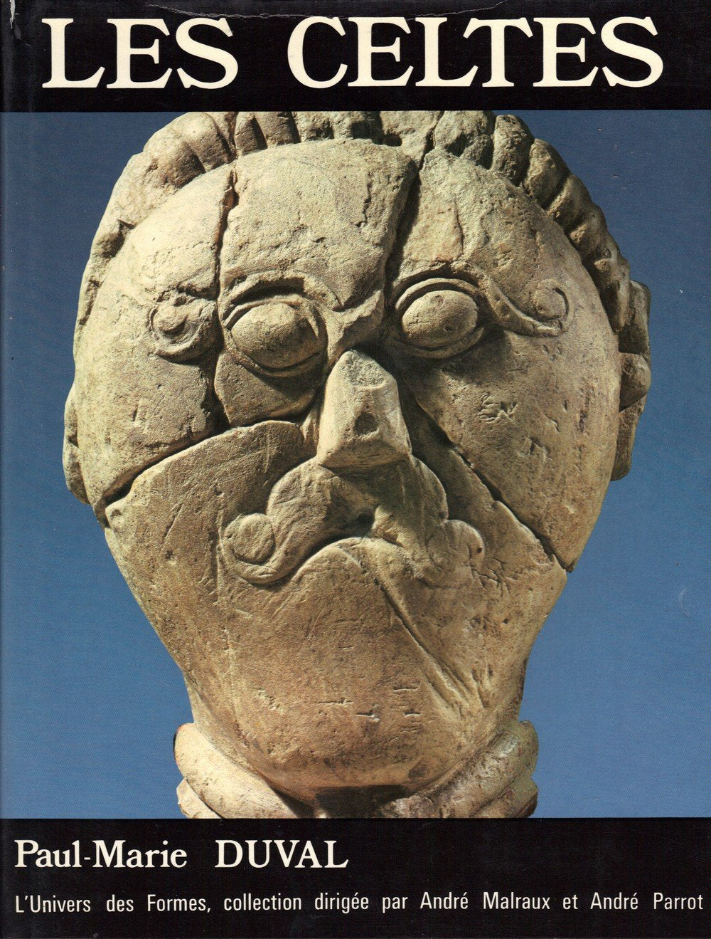 Les Celtes [par : Paul-Marie DUVAL ], NRF - Gallimard , coll. « Univers des Formes », n° 25, 1977 