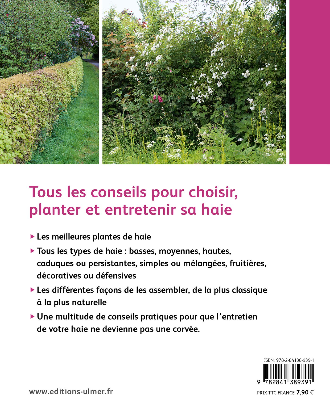 Quelle haie pour mon jardin ? Choix, plantation, entretien 9782841389391