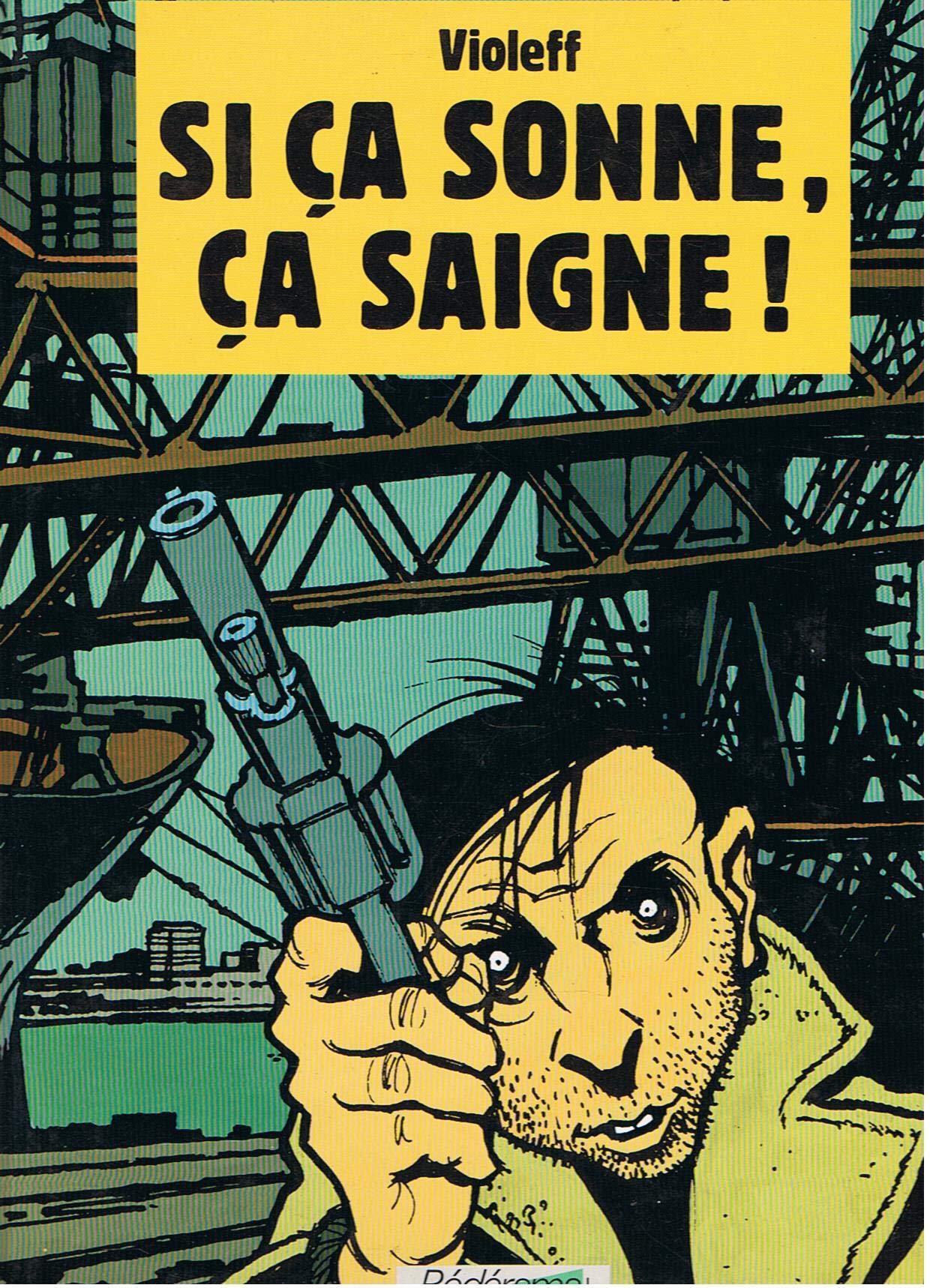 Si ça sonne, ça saigne ! 9782903207113