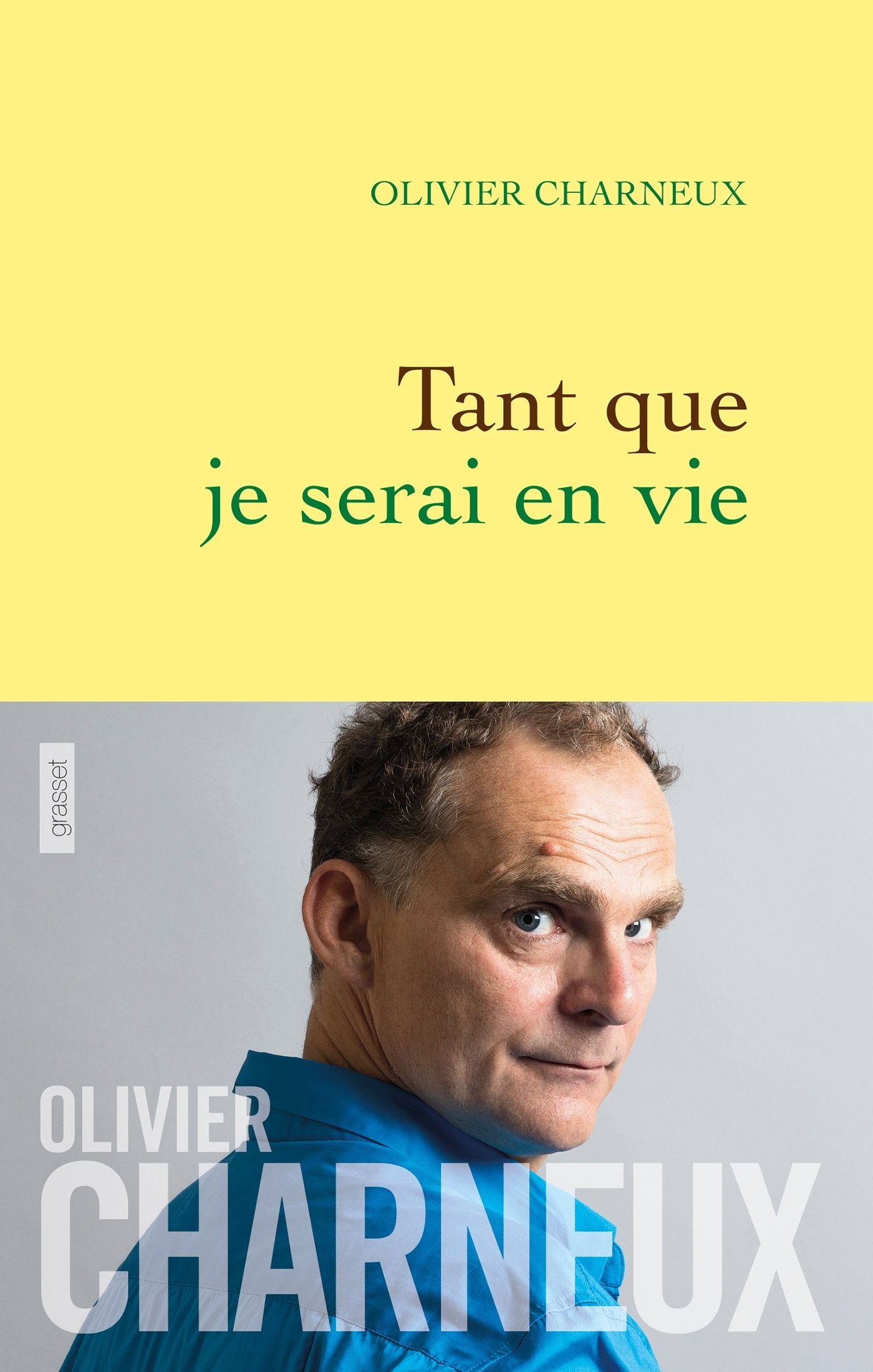 Tant que je serai en vie 9782246810025
