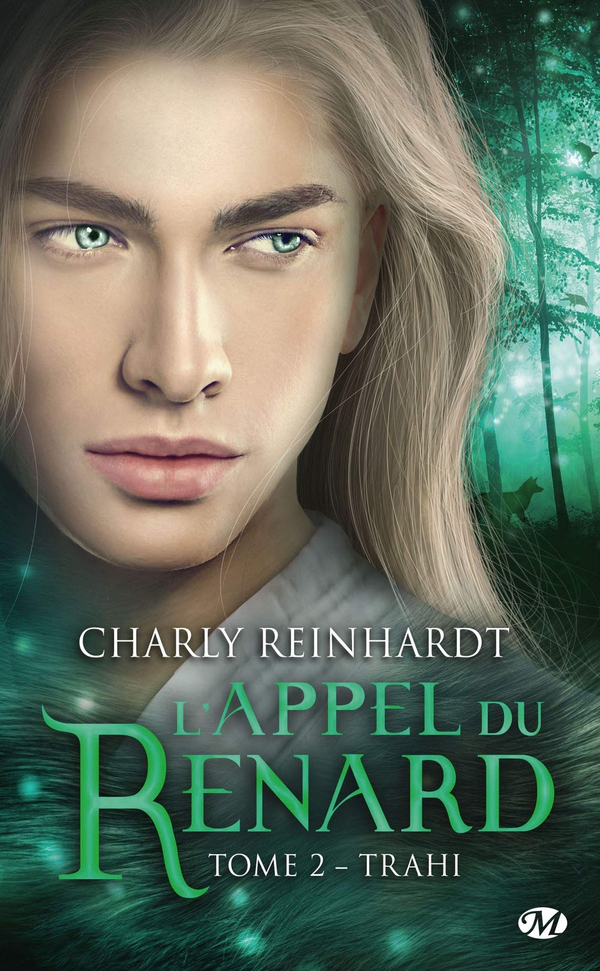 L'Appel du renard, T2: Trahi 9782811232542