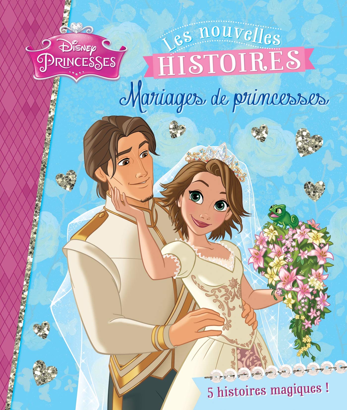 Mariages de princesses: Les nouvelles histoires 9782012308596