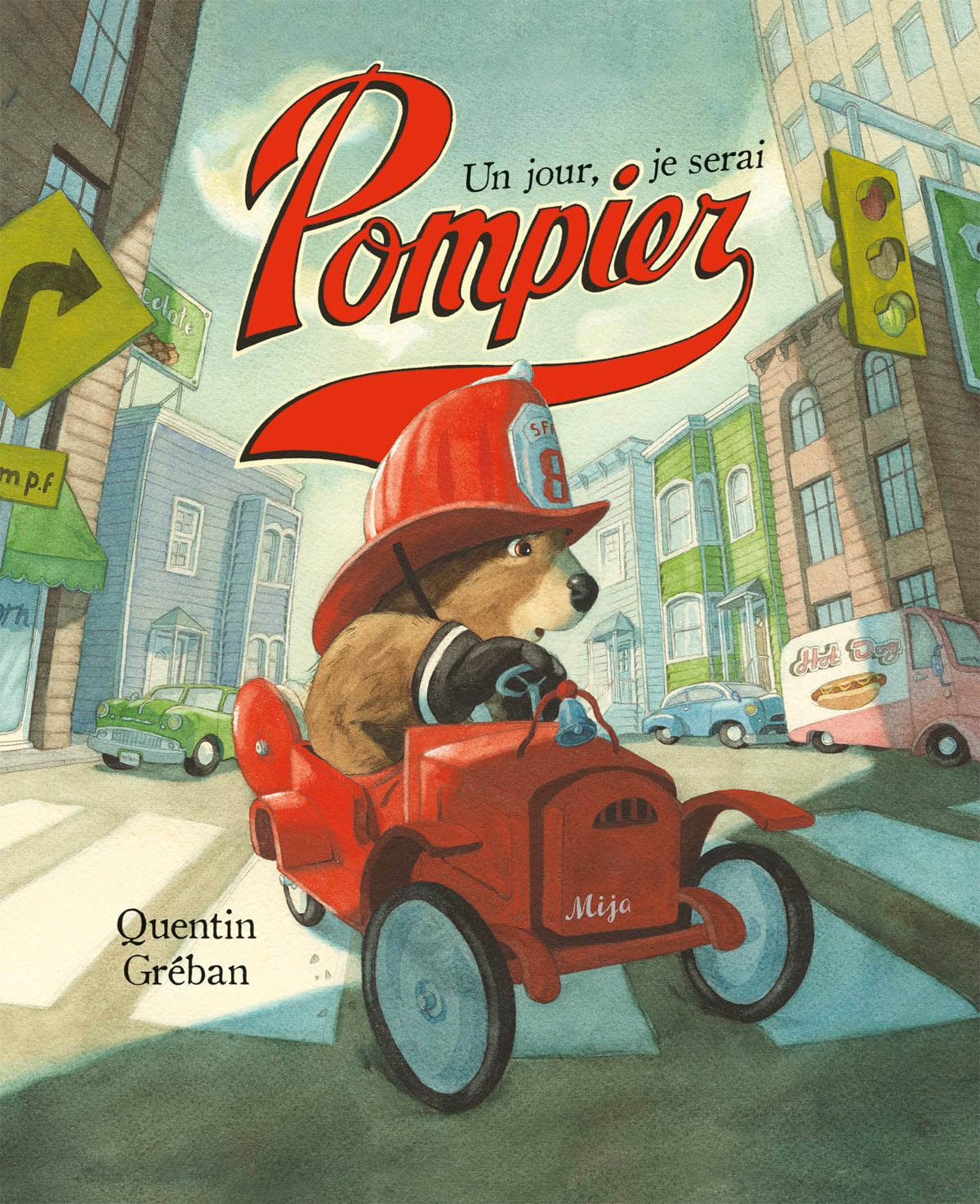 Un jour, je serai pompier 9782807700963