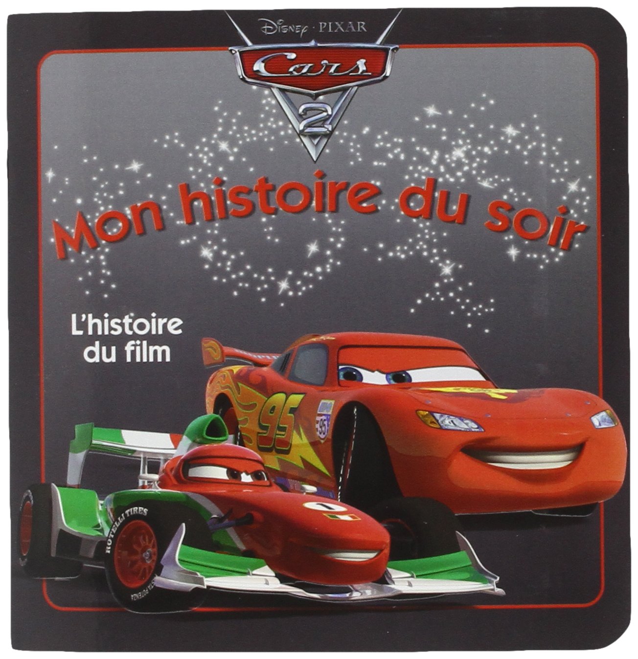 Cars 2, mon histoire du soir 9782014638301