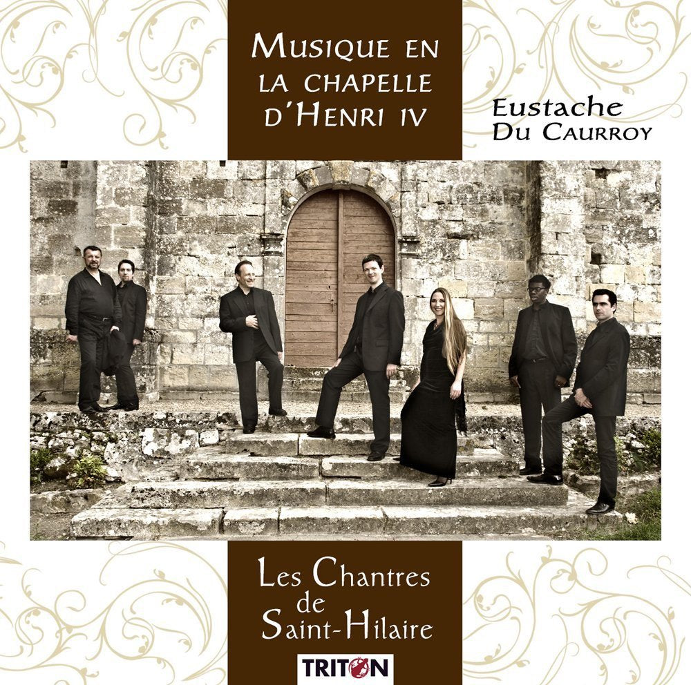 Caurroy : Musique en la Chapelle D’Henri IV 3576073311673