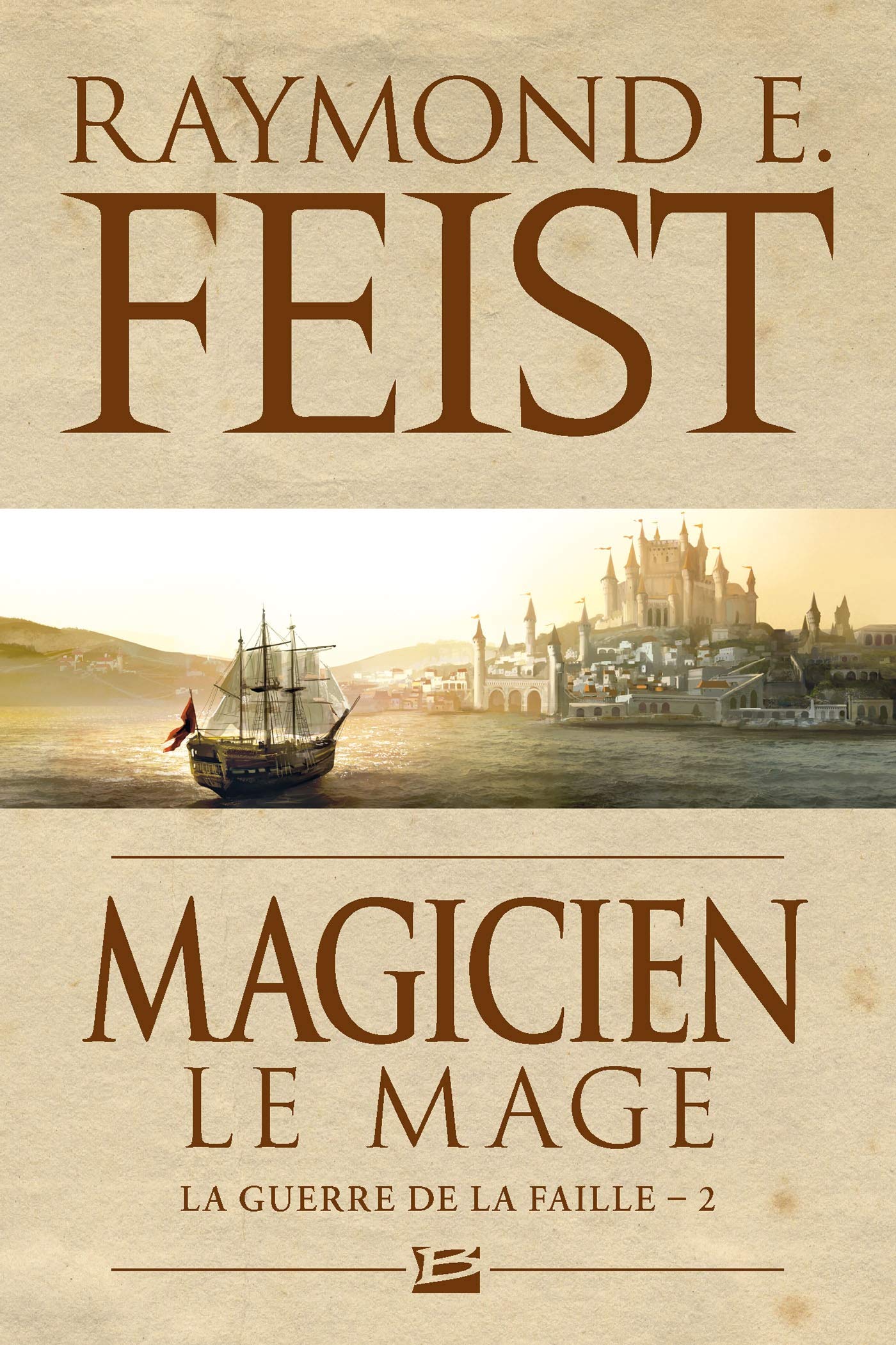 La Guerre de la Faille, Tome 2: Magicien - Le Mage 9782811211561