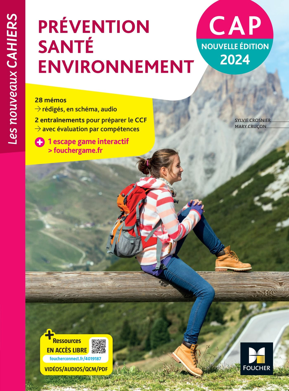 Les Nouveaux Cahiers - PRÉVENTION SANTÉ ENVIRONNEMENT (PSE) - CAP - Ed. 2024 - Livre élève 9782216171644