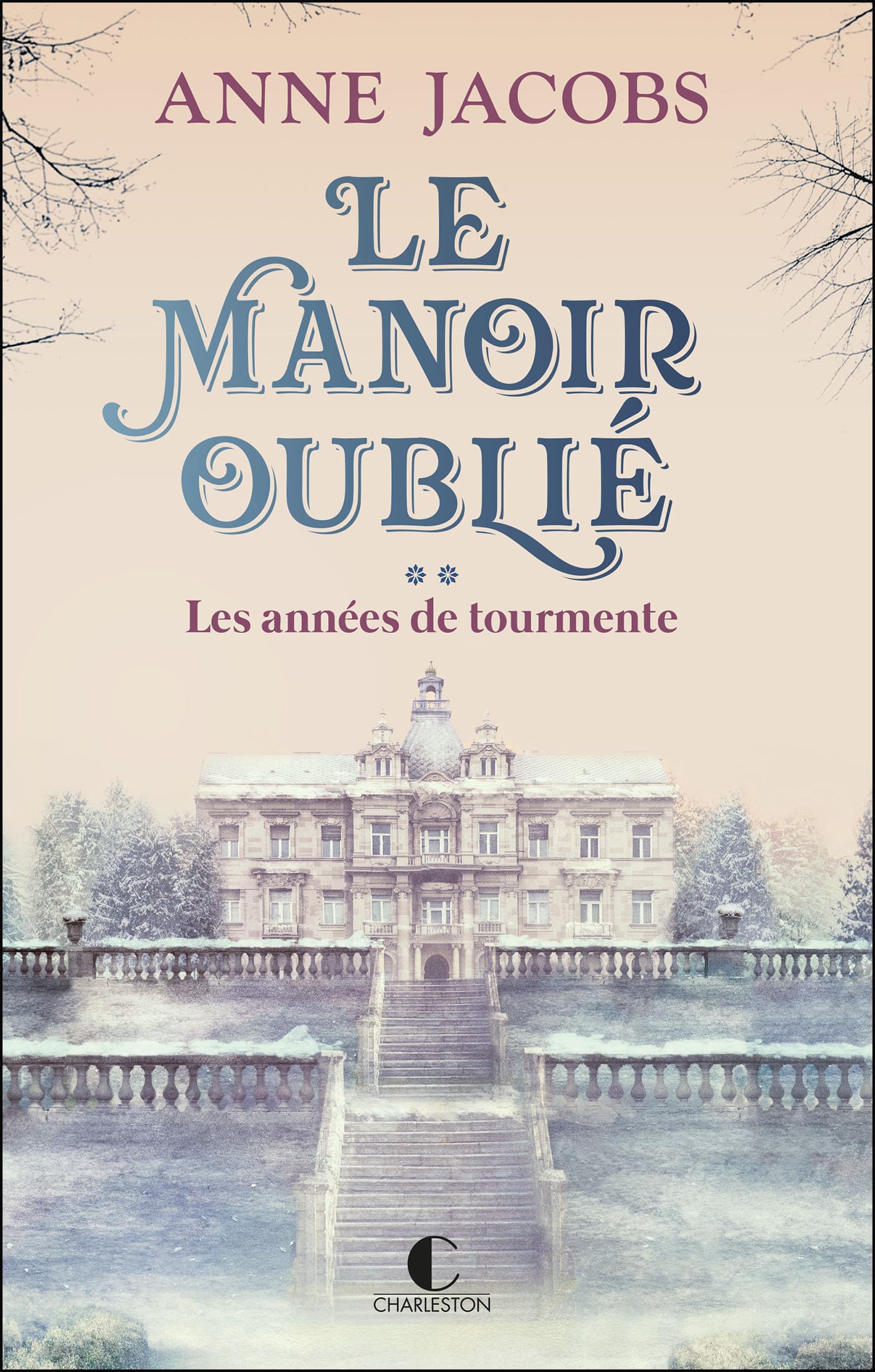 Le Manoir oublié : Les années de tourmente 9782385291884