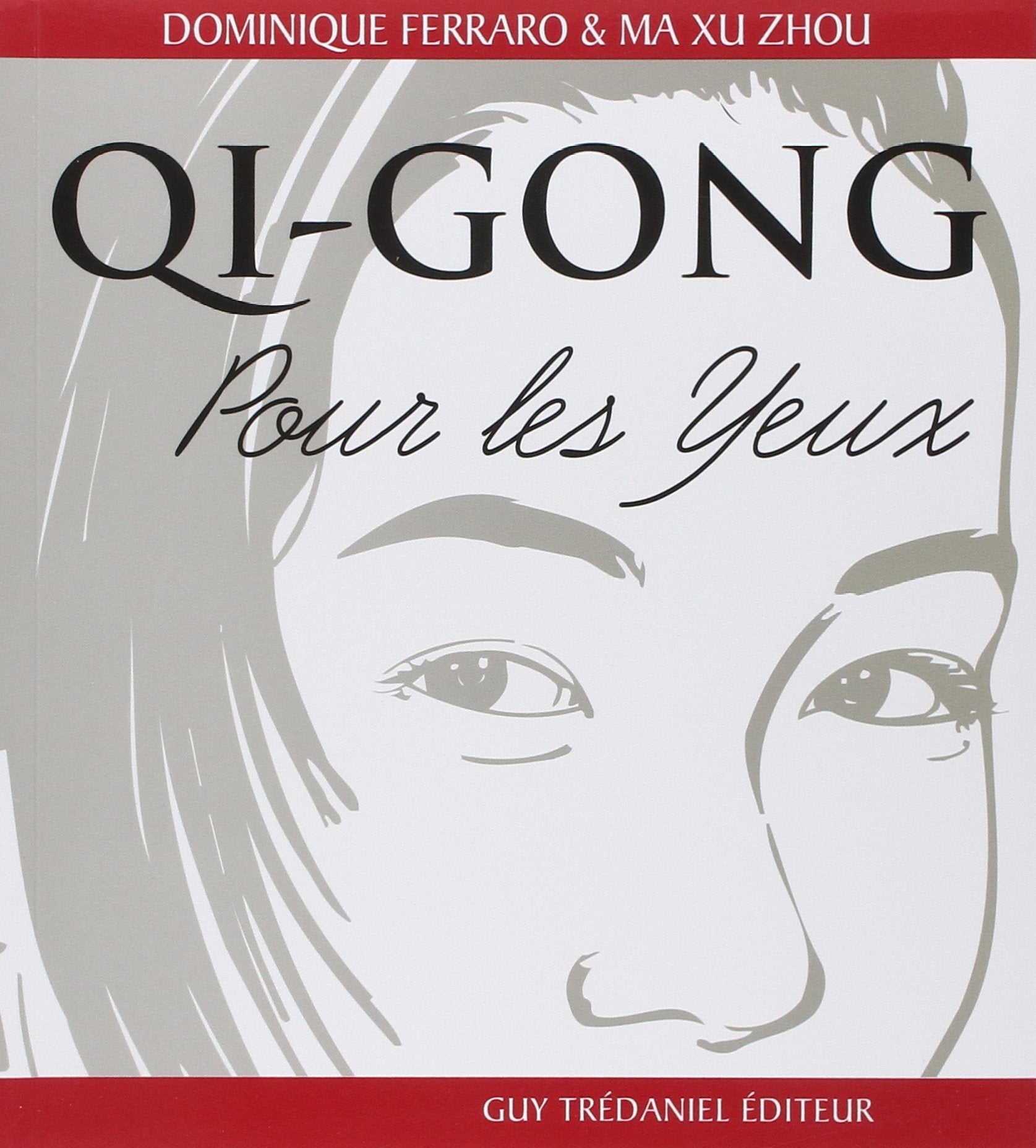 Qi gong pour les yeux 9782857079682
