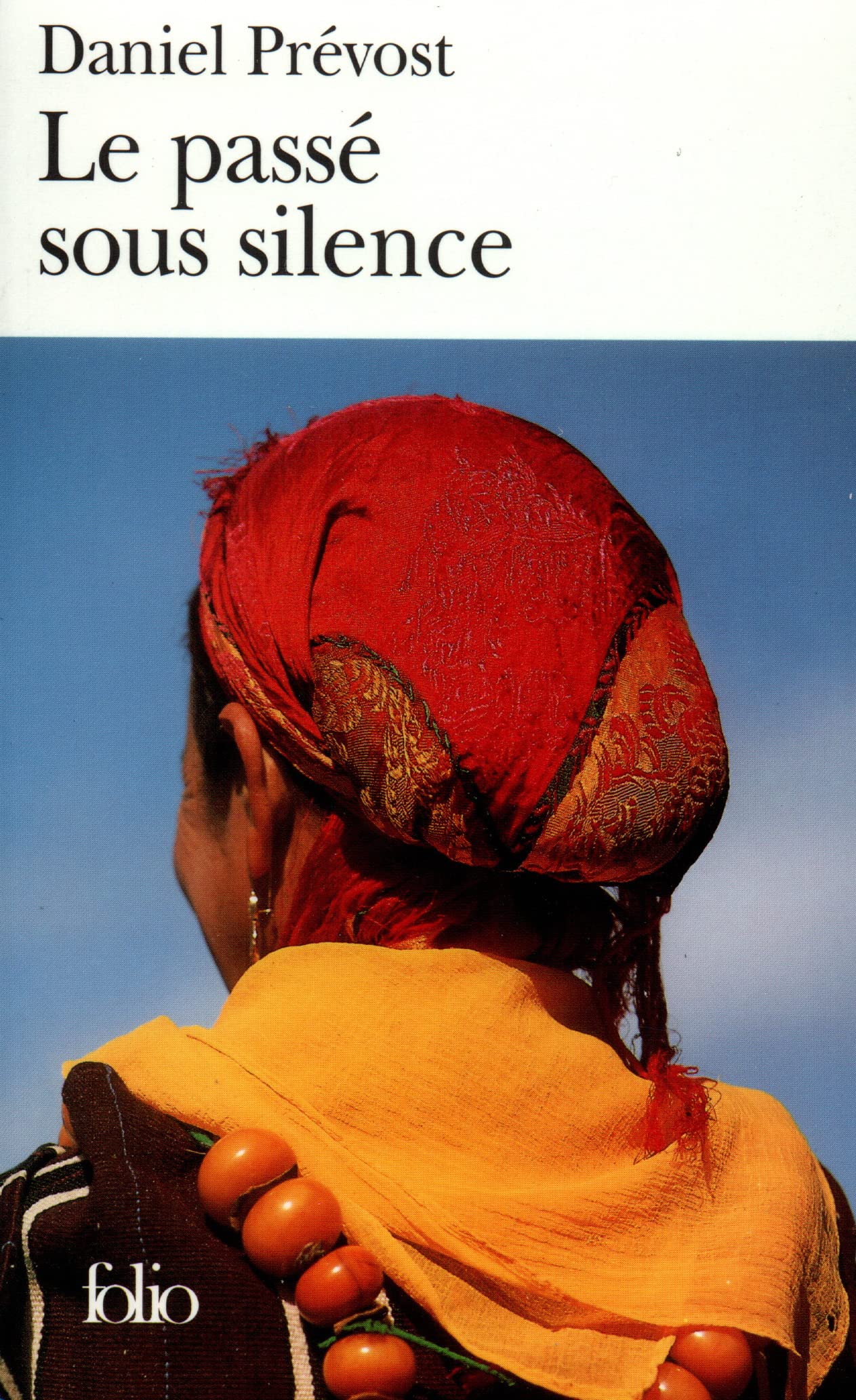 Le passé sous silence 9782070416875